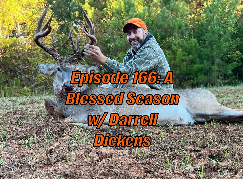 Southeastern Bowhunter - A Blessed Season w/ Darrell Dickens episode artwork