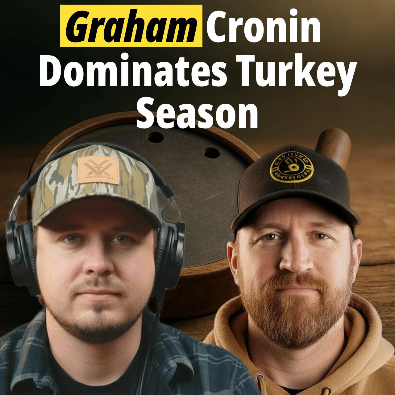 How To Hunt Turkey - Graham Cronin Dominates Turkey Season episode artwork