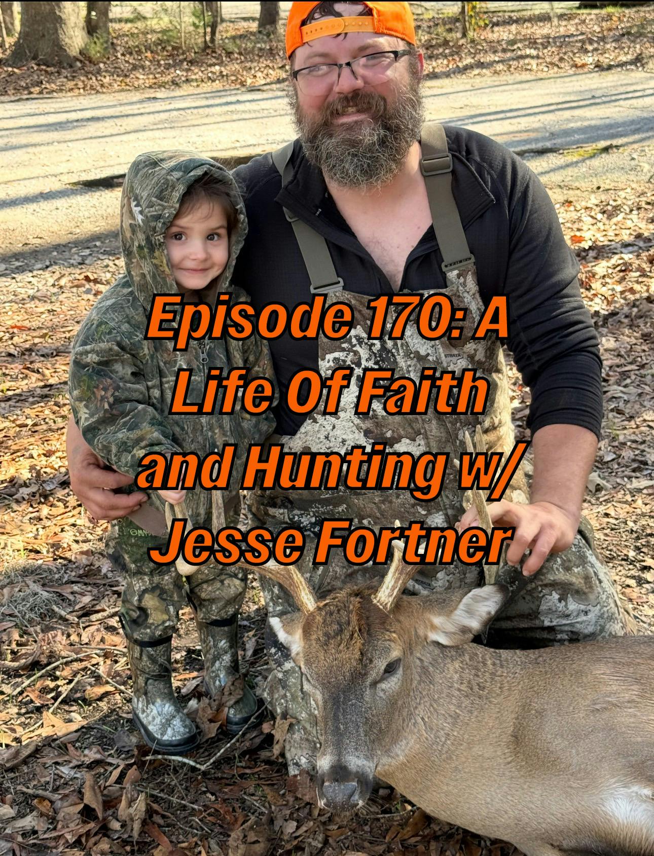 South East Bowhunter - Episode 170: A Life Of Faith and Hunting w/ Jesse Fortner