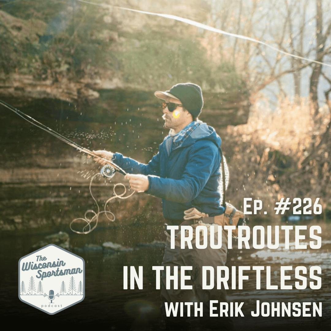 Wisconsin Sportsman - Exploring the Driftless with Erik Johnsen episode artwork