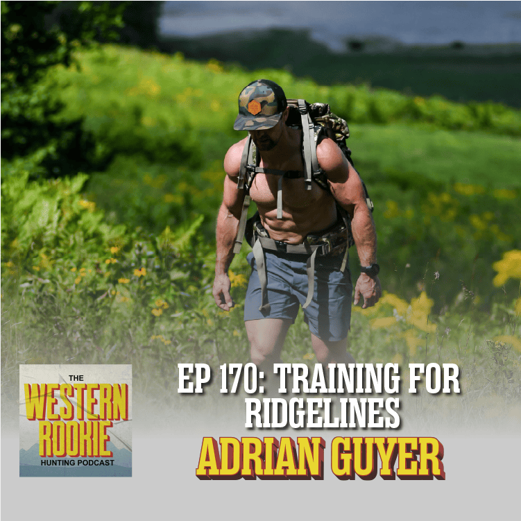 Western Rookie - Training for Ridgelines w/ Adrian Guyer episode artwork