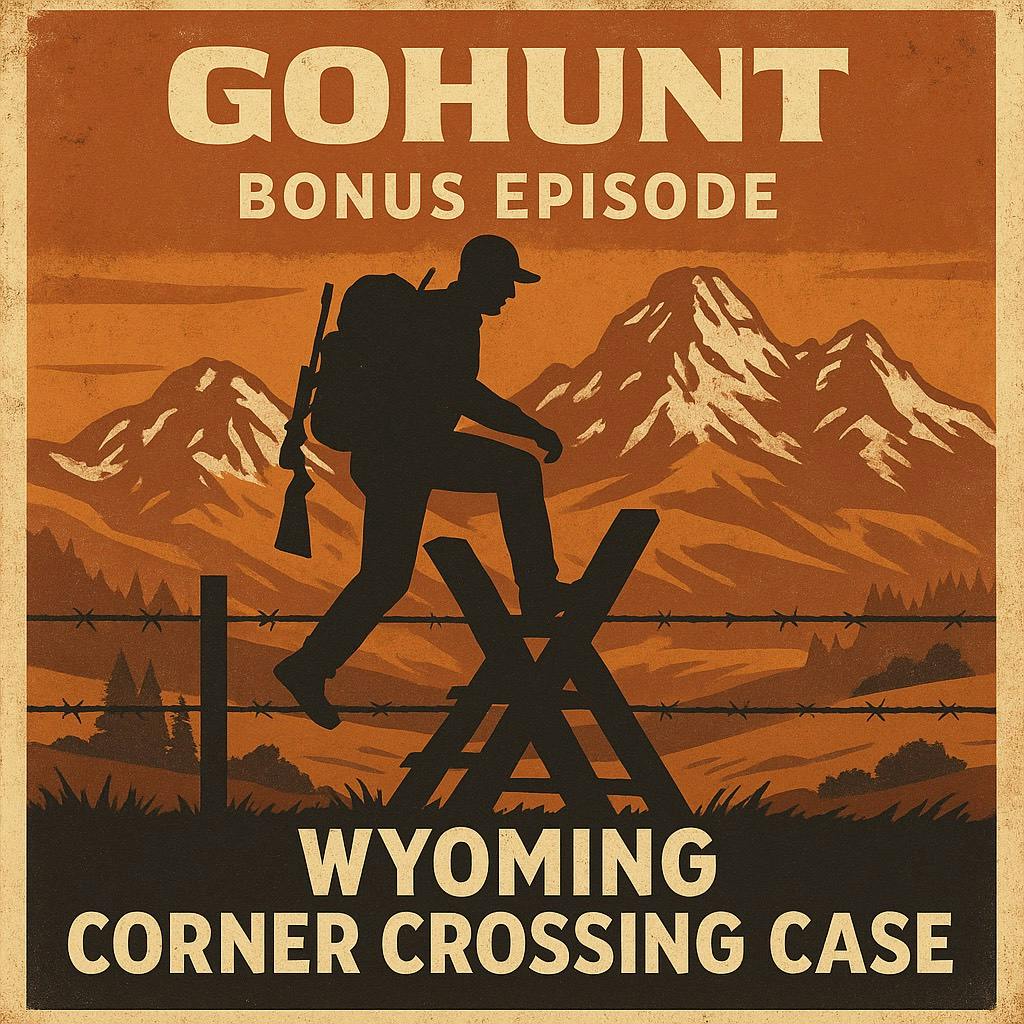 Western Rookie - GoHunt Bonus Series #30: Corner Crossing Update episode artwork