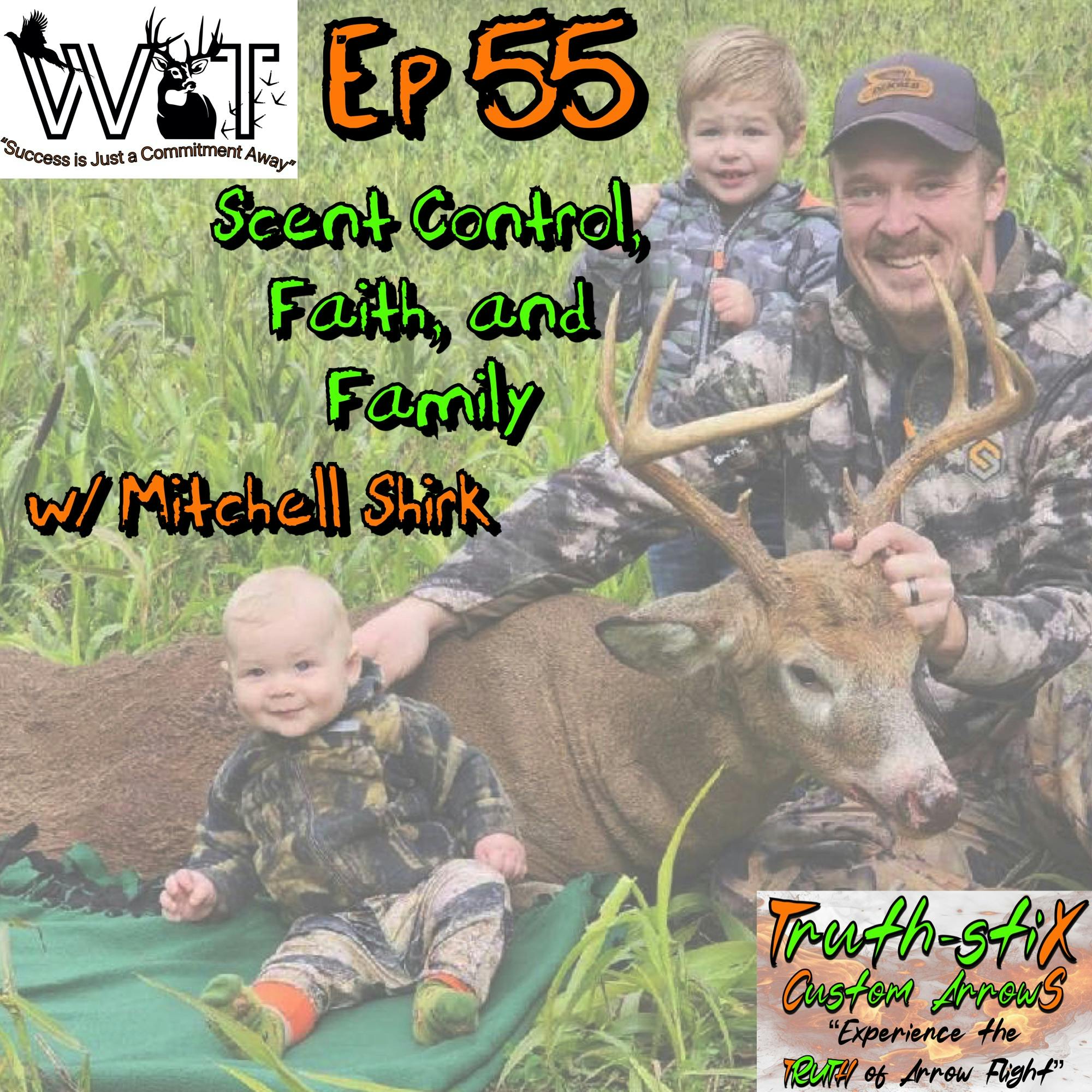 Wing & Tail Boys - NE Snapshot: Scent Control, Family, and Faith w/ Mitchell Shirk (pt 1) episode artwork