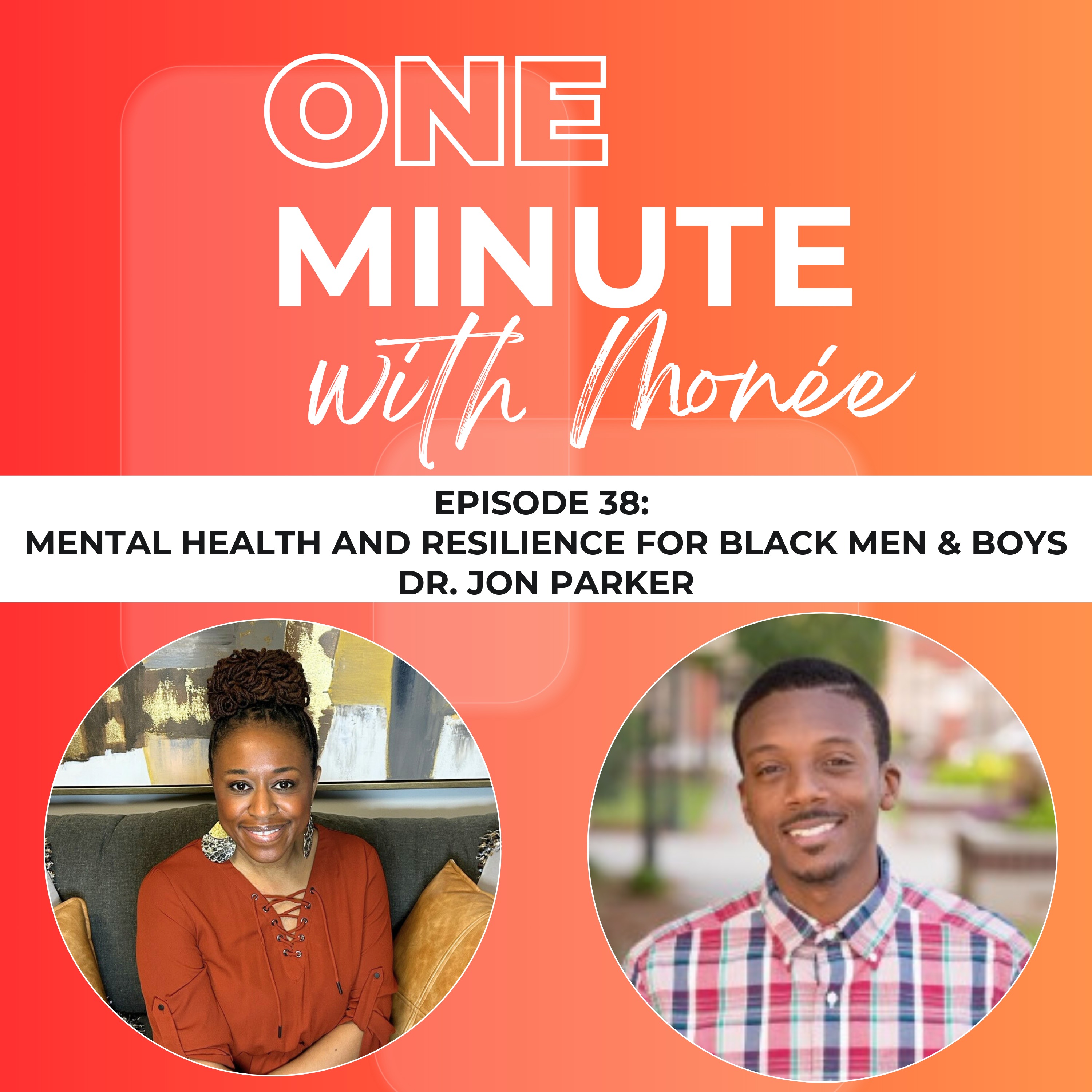 Episode 38:  Mental Health and Resilience for Black Men & Boys episode artwork