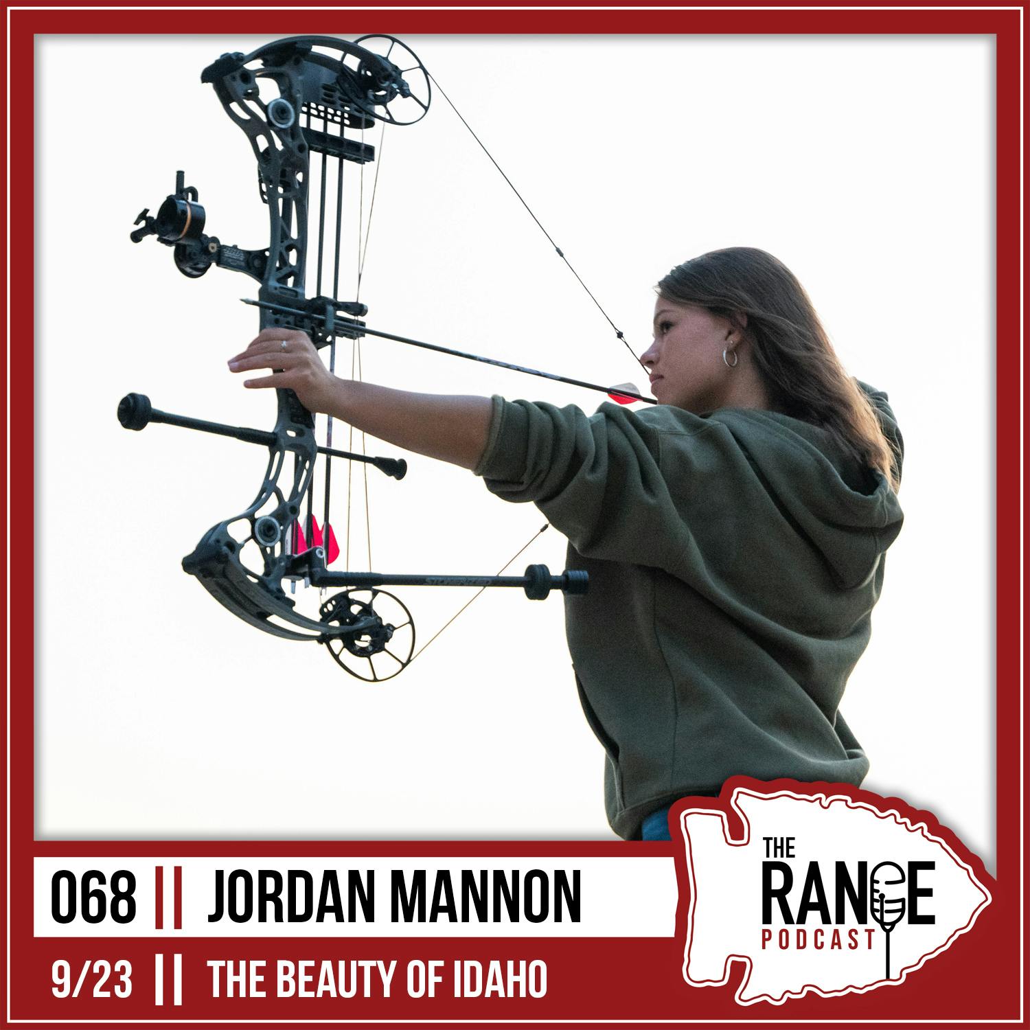 The Range - From The Vault - Jordan Mannon: The Beauty of Idaho episode artwork