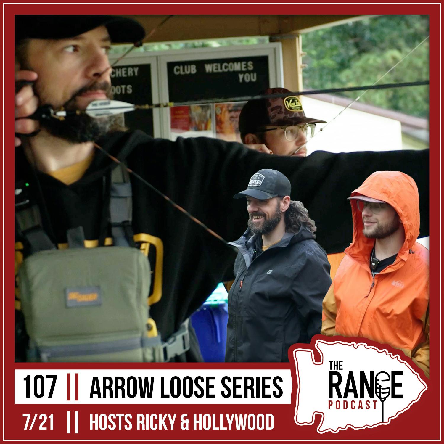 The Range - Arrow Loose Series with Ricky and Hollywood episode artwork