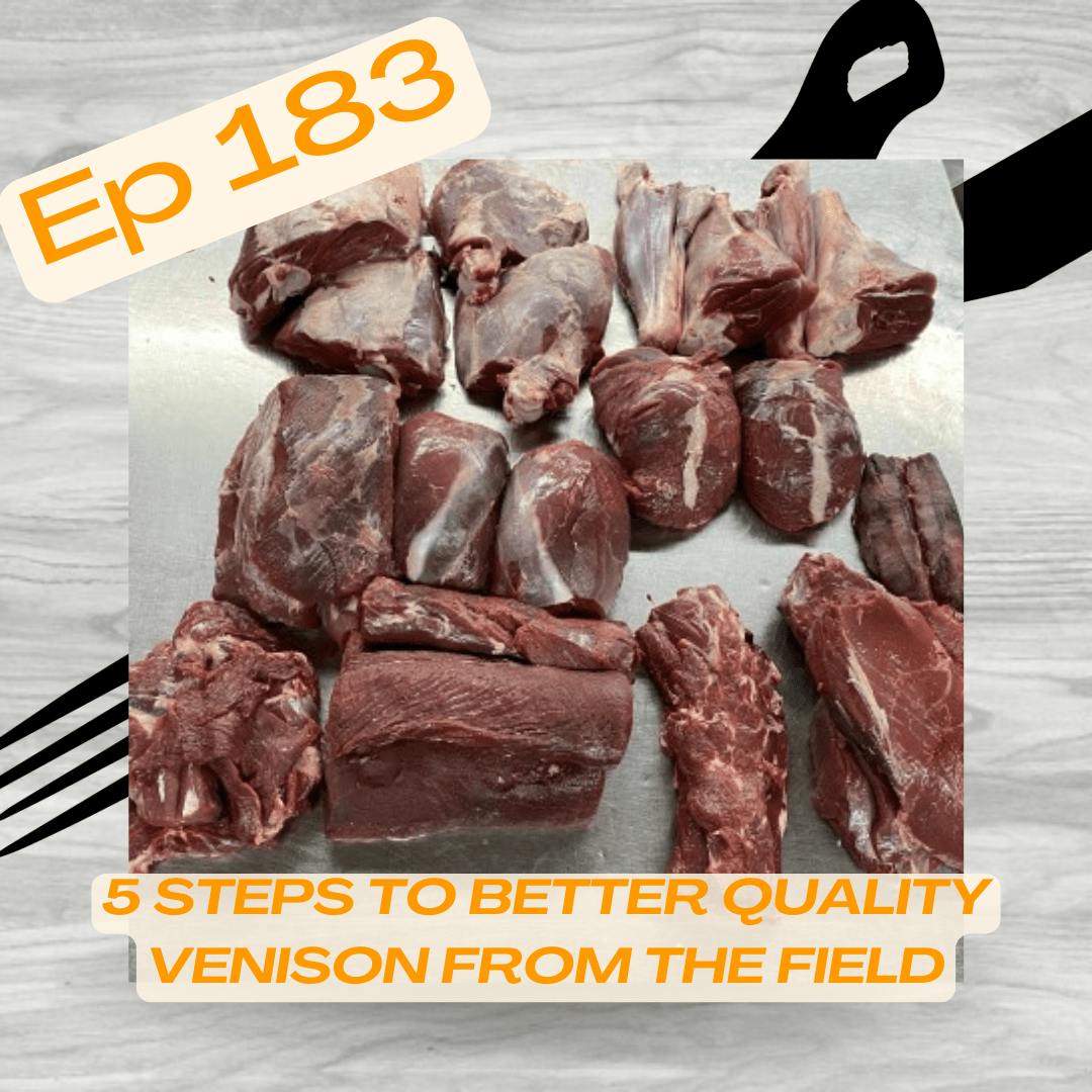 The Huntavore - 5 Steps to Better Quality Venison from the Field episode artwork