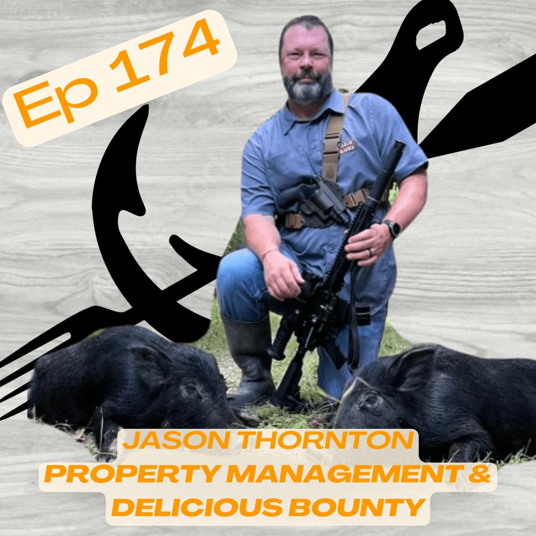 Huntavore - Jason Thornton; Property Management & Delicious Bounty episode artwork