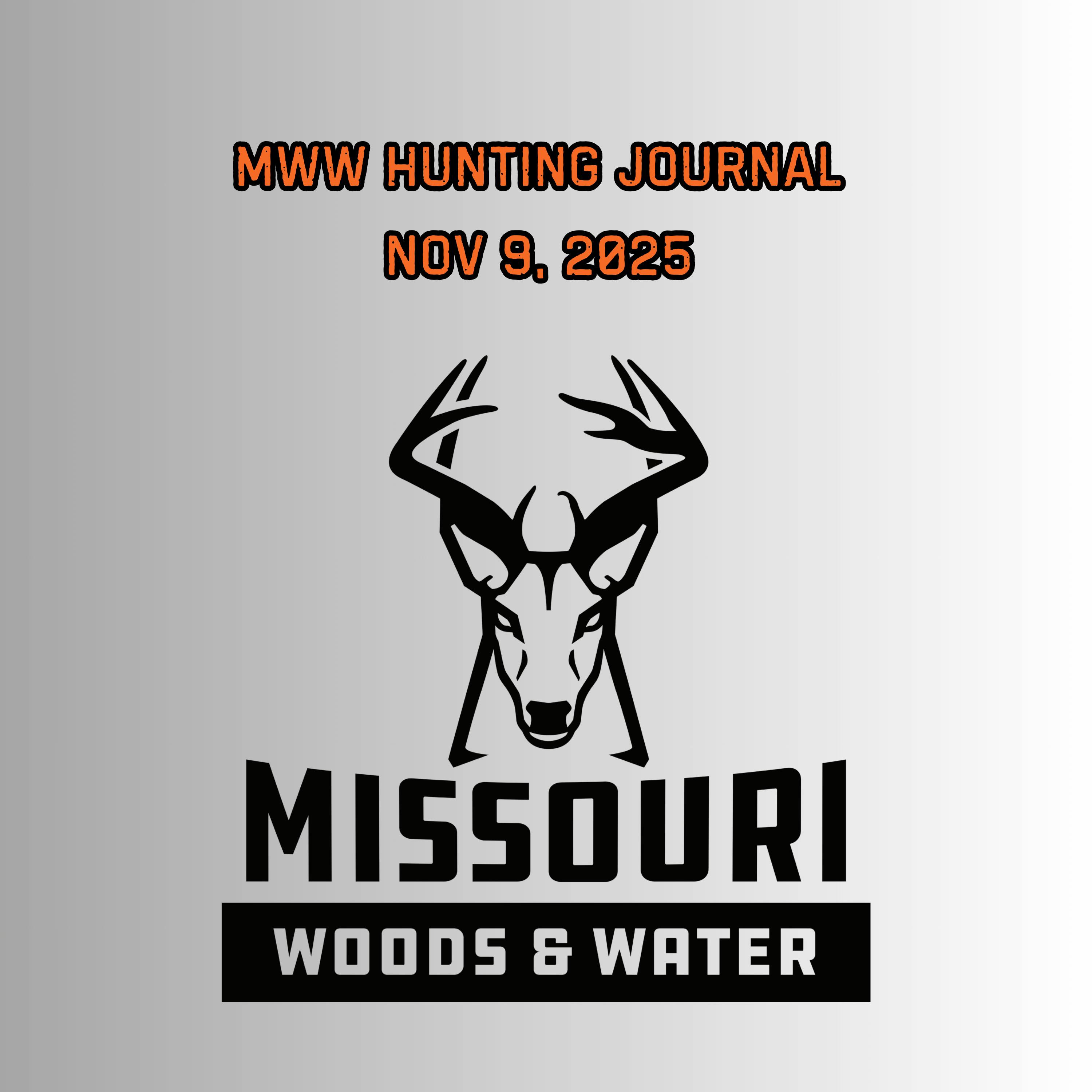 Missouri Woods and Water - MWW Hunting Journal - Nov 9, 2025 episode artwork