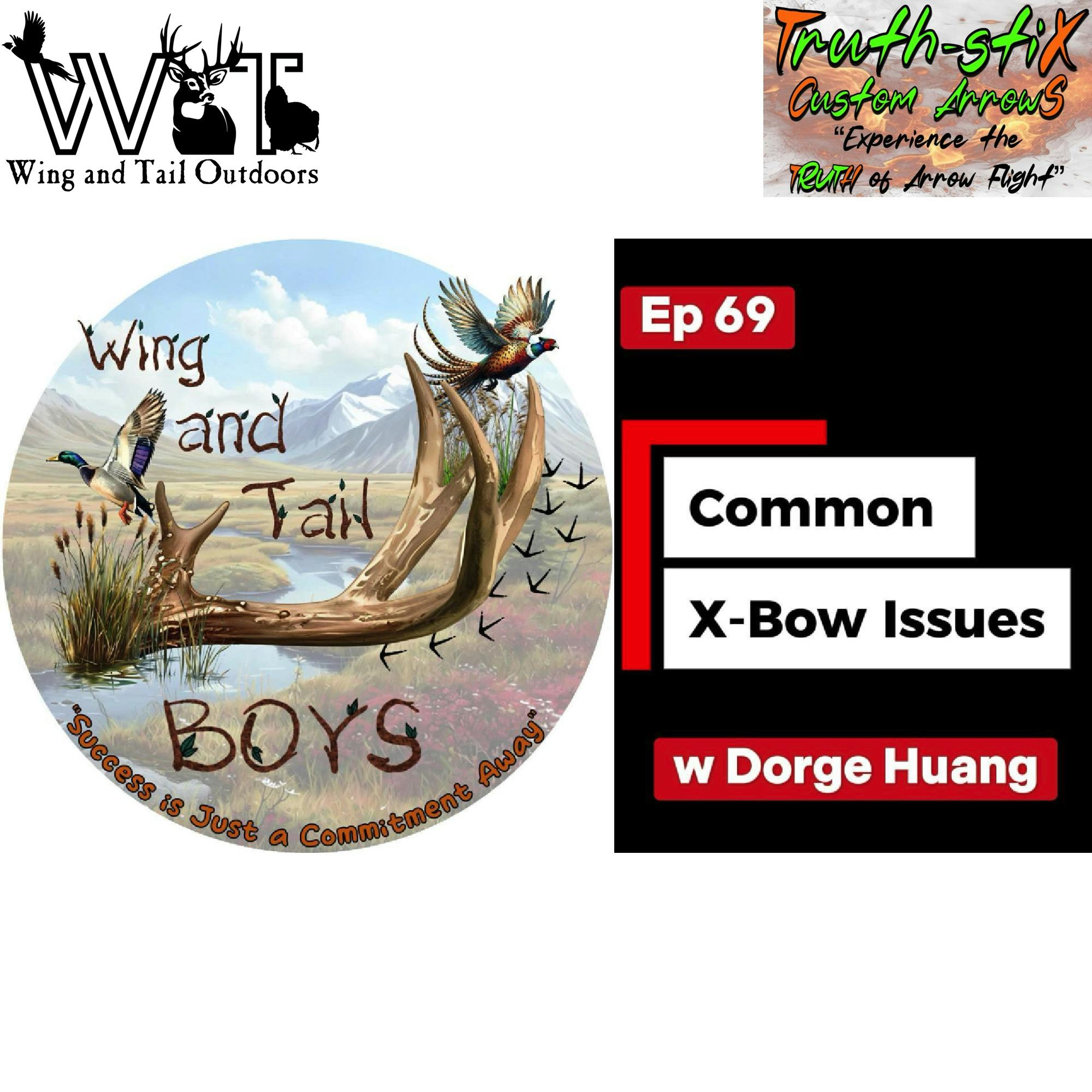 Wing & Tail Outdoors - Common Crossbow Issues w/ Dorge Huang episode artwork