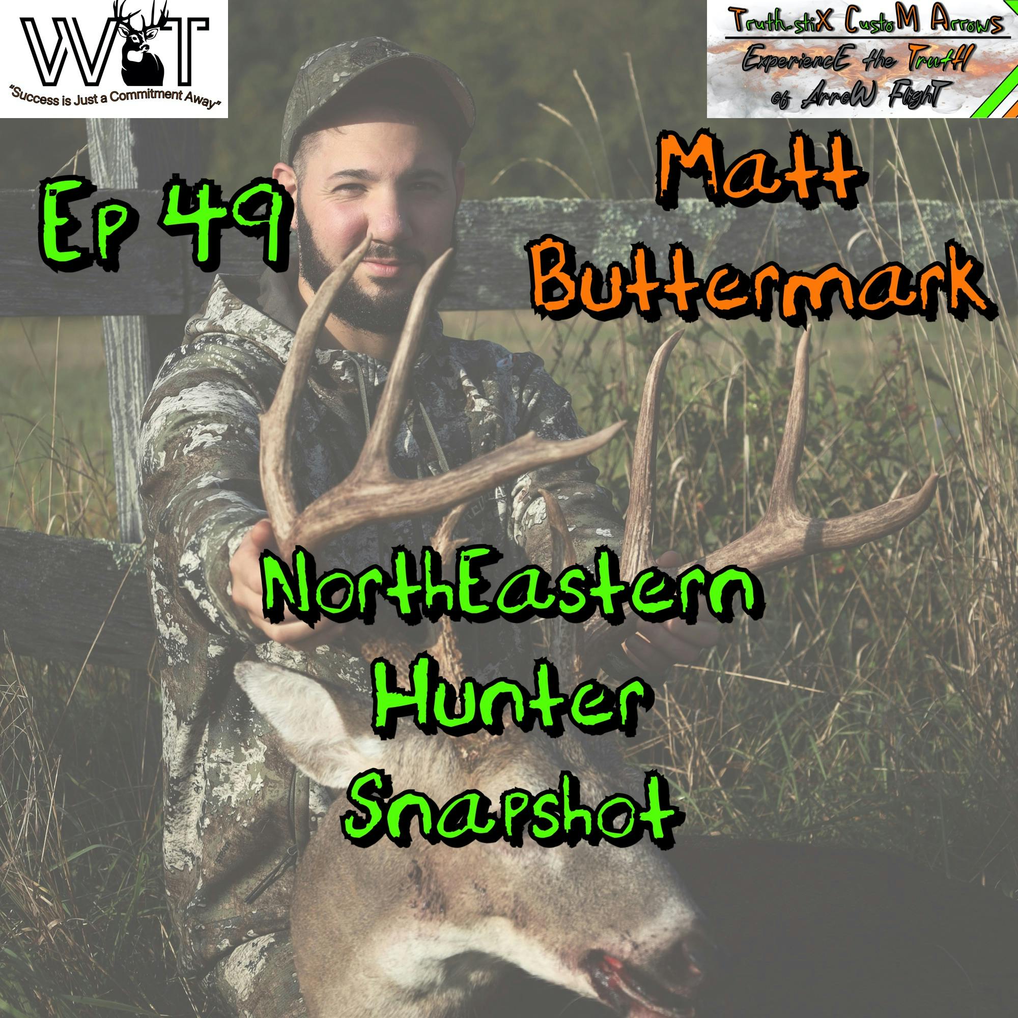 Wing & Tail - NorthEastern Hunter Snapshot - Matt Buttermark episode artwork