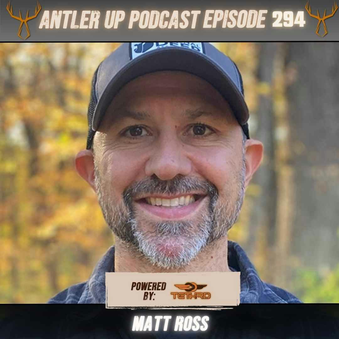Antler Up - Matt Ross from the National Deer Association episode artwork