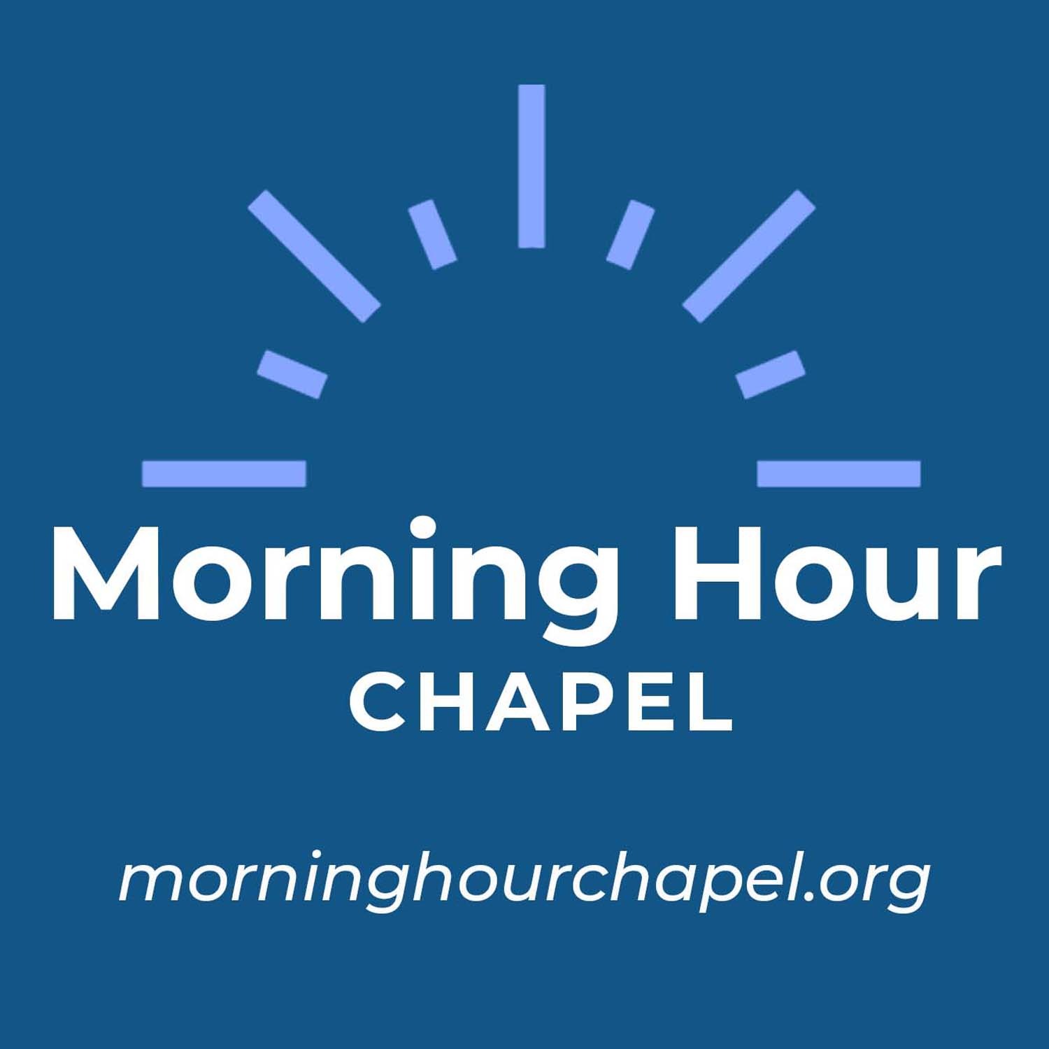 Morning Hour Chapel cover art