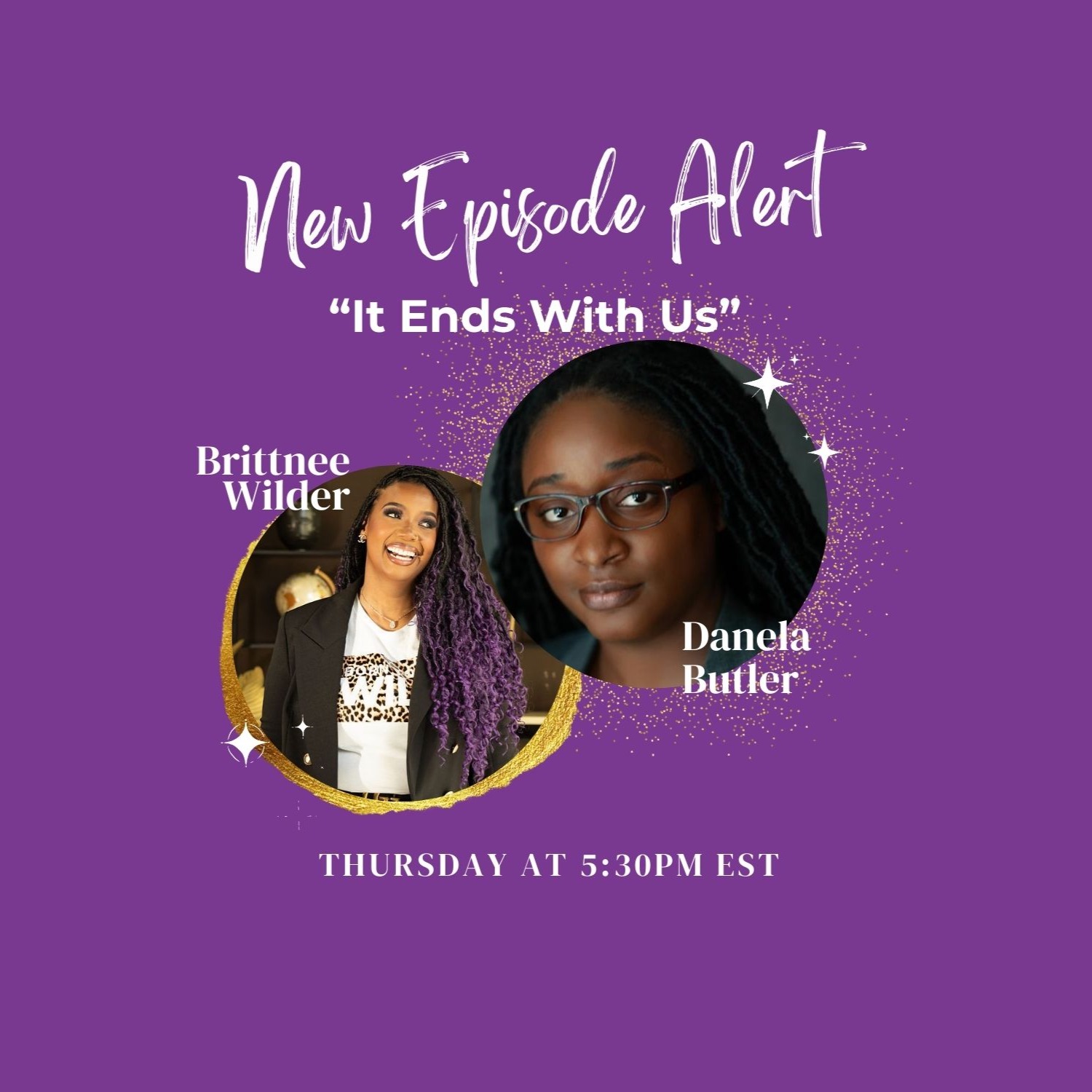 S1-Episode 10-Breaking Enabling Dysfunctional Behaviors-With Danela Butler