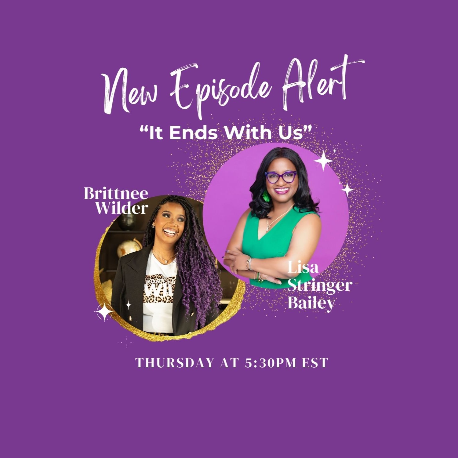 S1-Episode 9-It Ends With Us-Breaking the Generational Curse About Money & Death w/Lisa Stringer Bailey