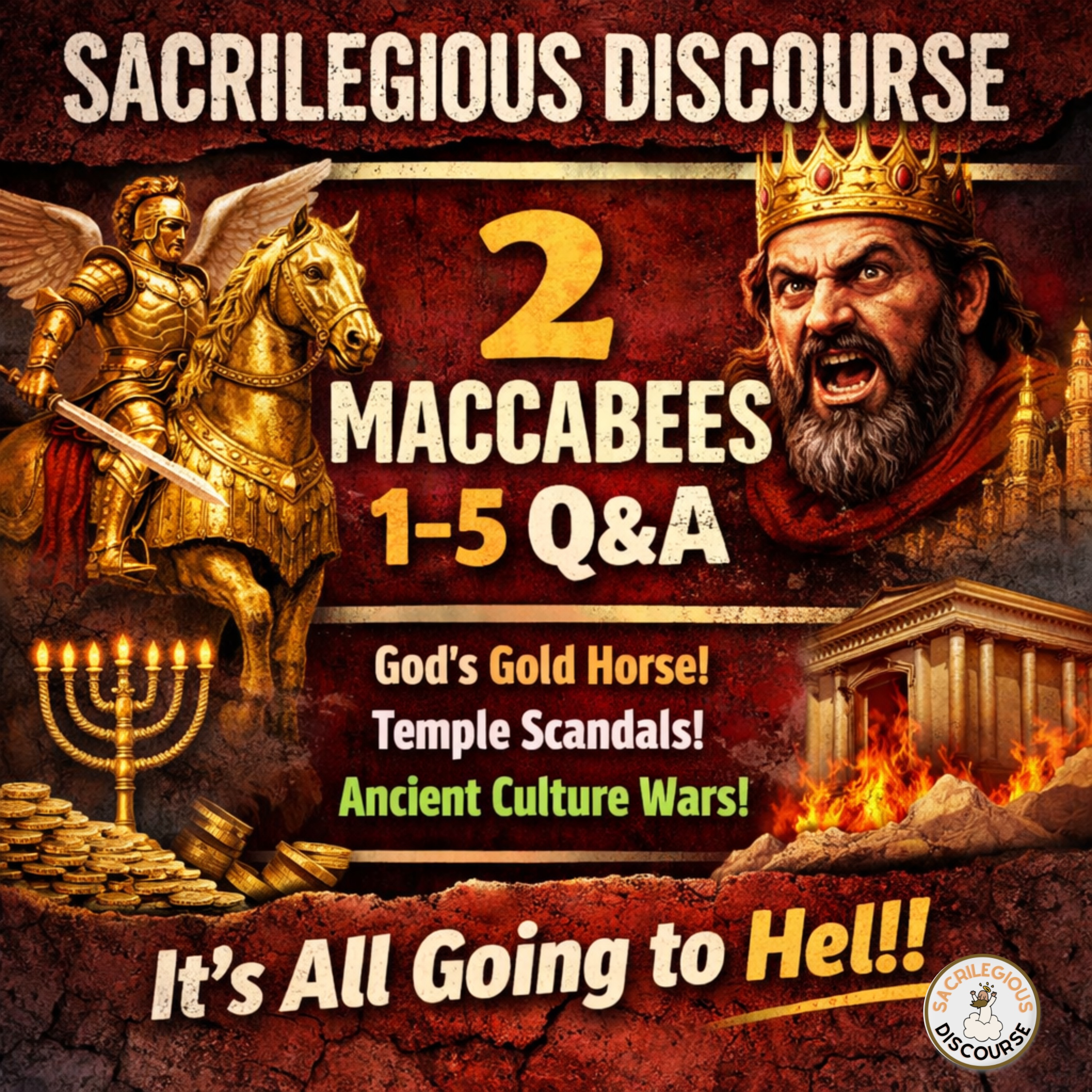 2 Maccabees Chapters 1 – 5 Q&A: Bible Study by Atheists