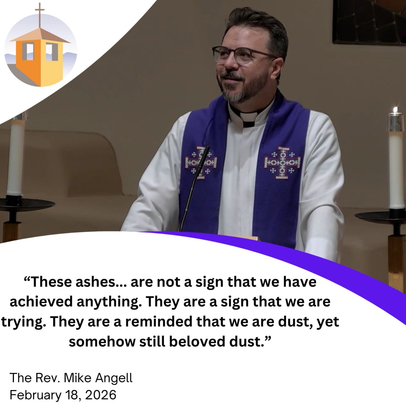 Ash Wednesday: The Inward and Outward Journey - The Rev. Mike Angell Ash Wednesday: The Inward and Outward Journey - The Rev. Mike Angell