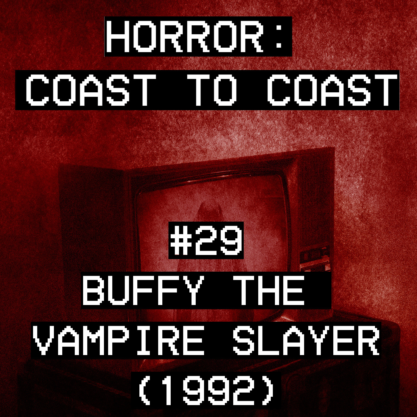 #29 Buffy The Vampire Slayer (1992) episode artwork
