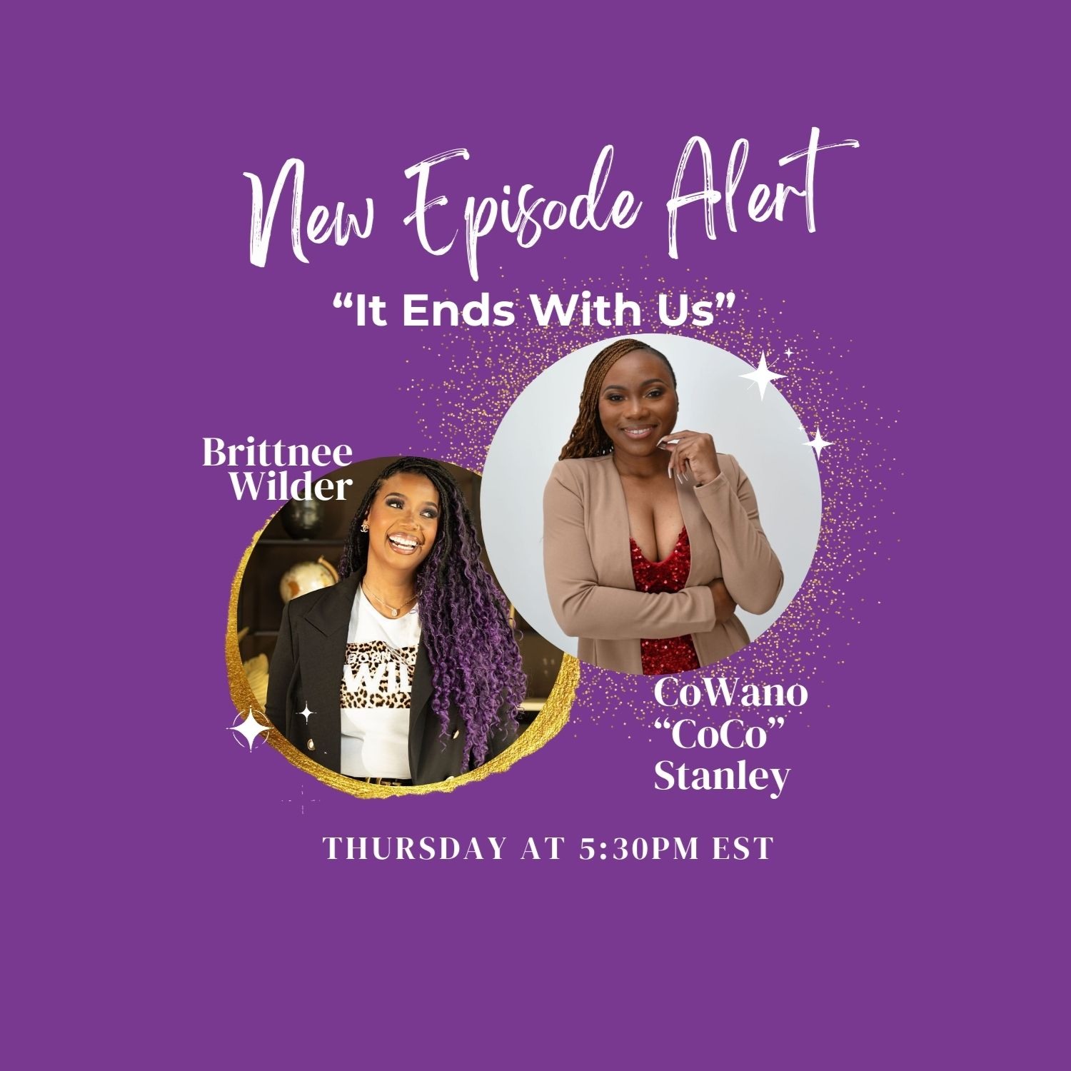 S2-Episode 5-Breaking the Generational Curse of Abuse & Domestic Violence with CoWano "CoCo" Stanley