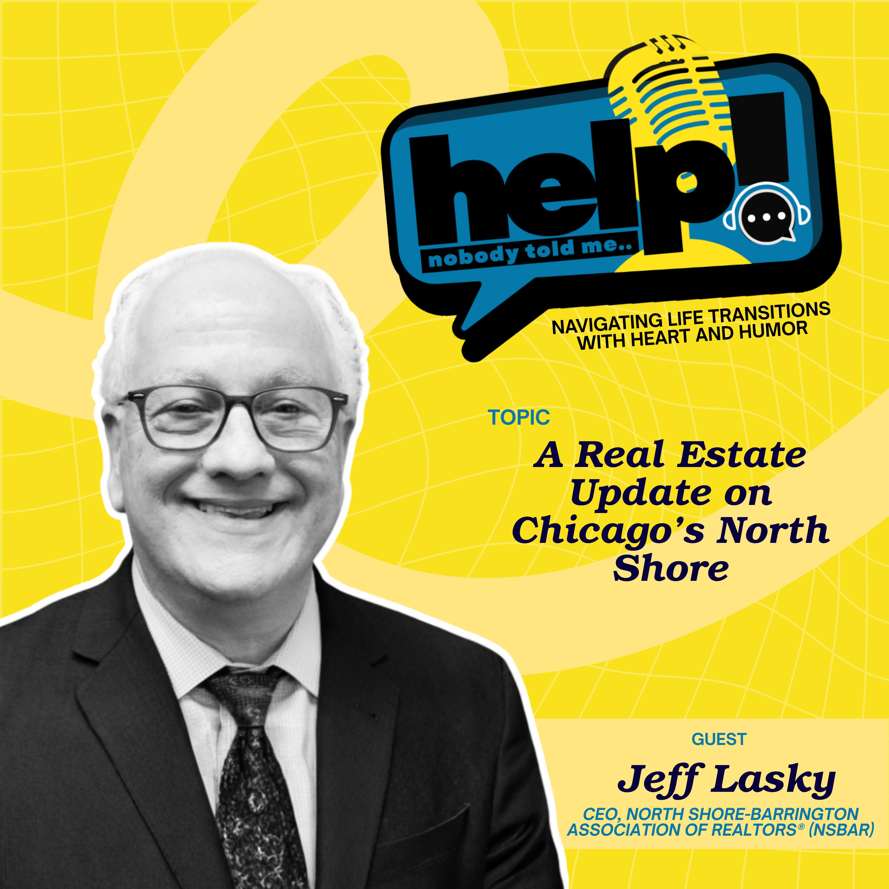 Jeff LaskyA Real Estate Update on Chicago’s North Shore with Jeff Lasky episode artwork