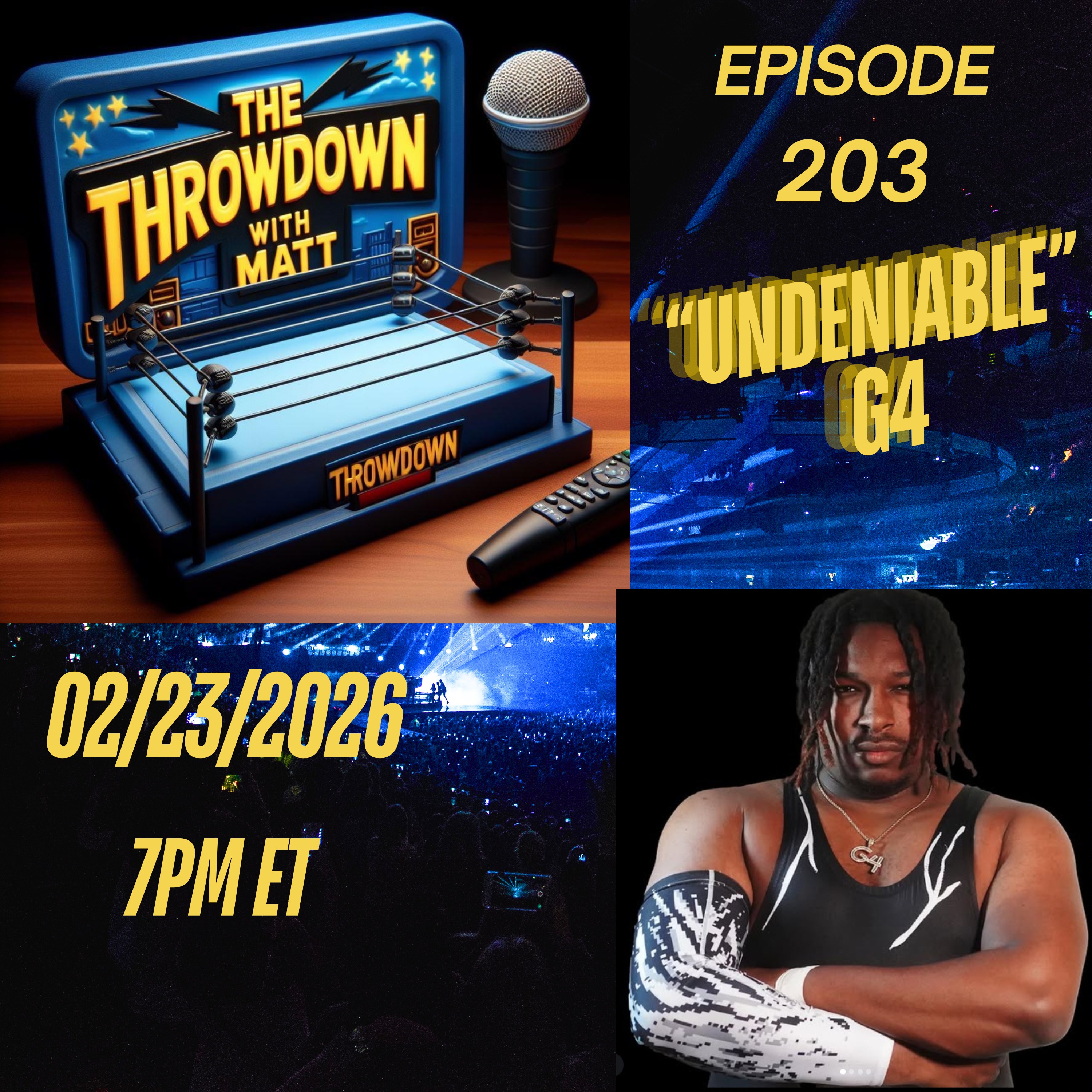The Throwdown Episode 203: "Undeniable" G4 episode artwork