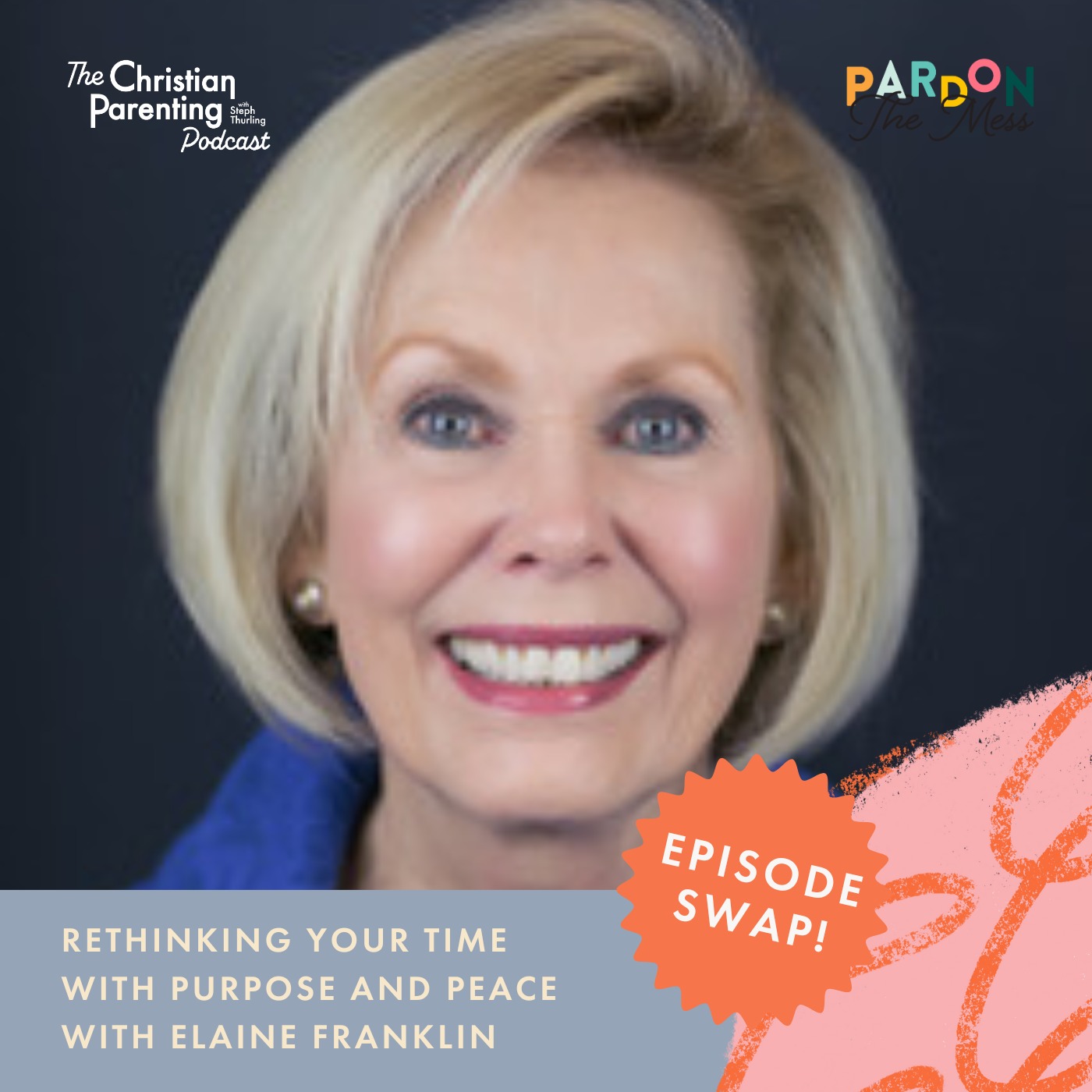 Rethinking your time with purpose and peace with Elaine Franklin Rethinking your time with purpose and peace with Elaine Franklin