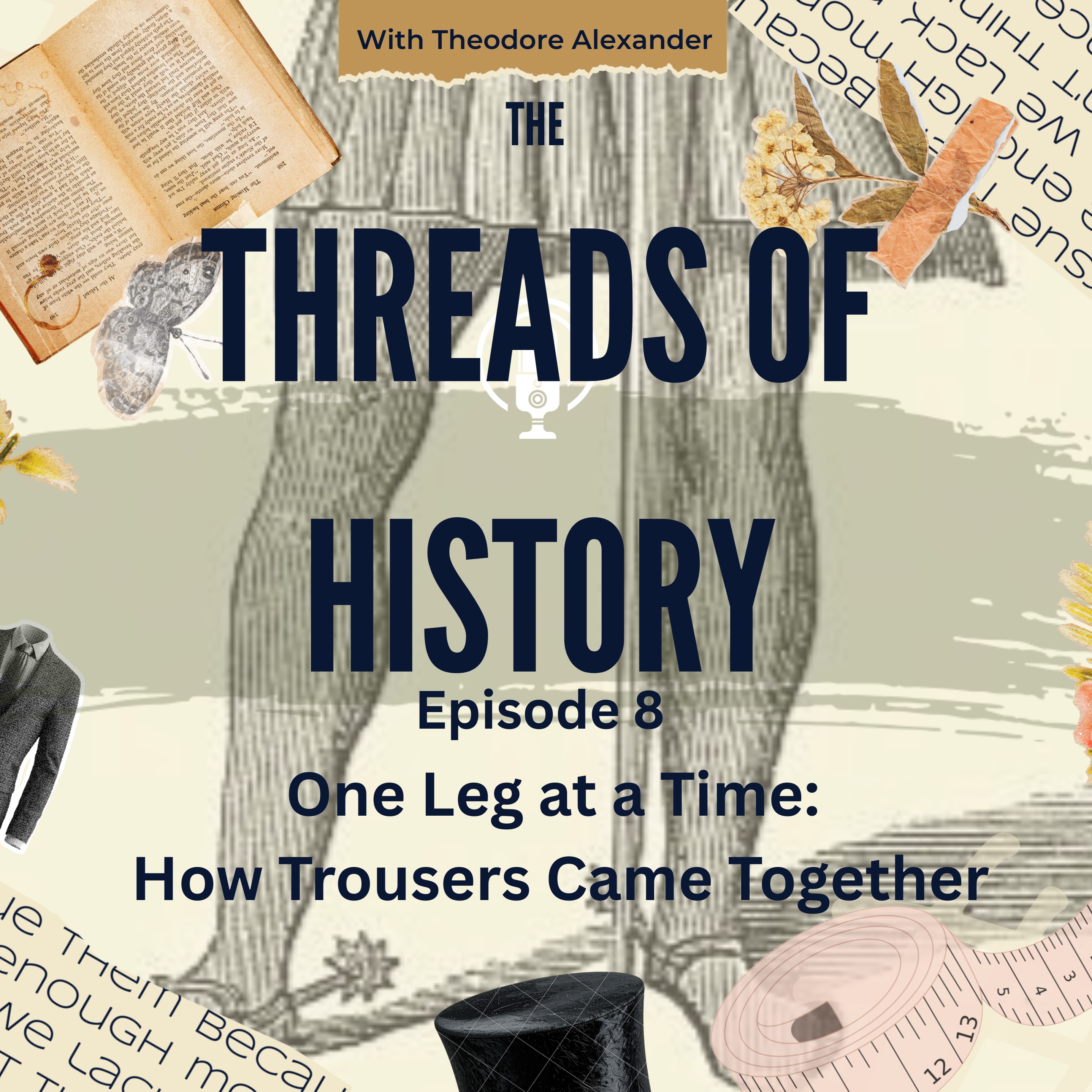 One leg at a time: How trousers came together. episode artwork