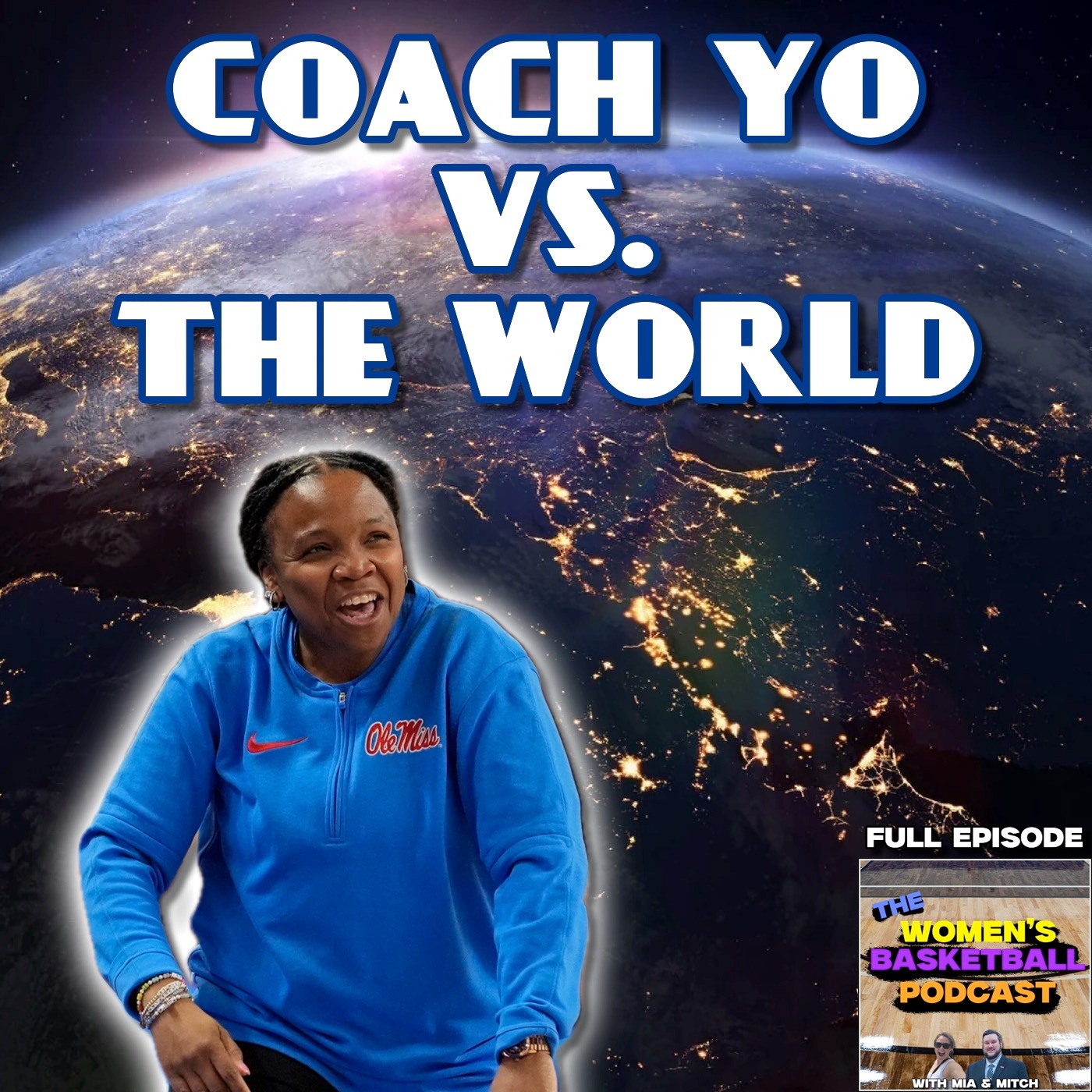 Episode 65: Coach Yo vs. The World episode artwork