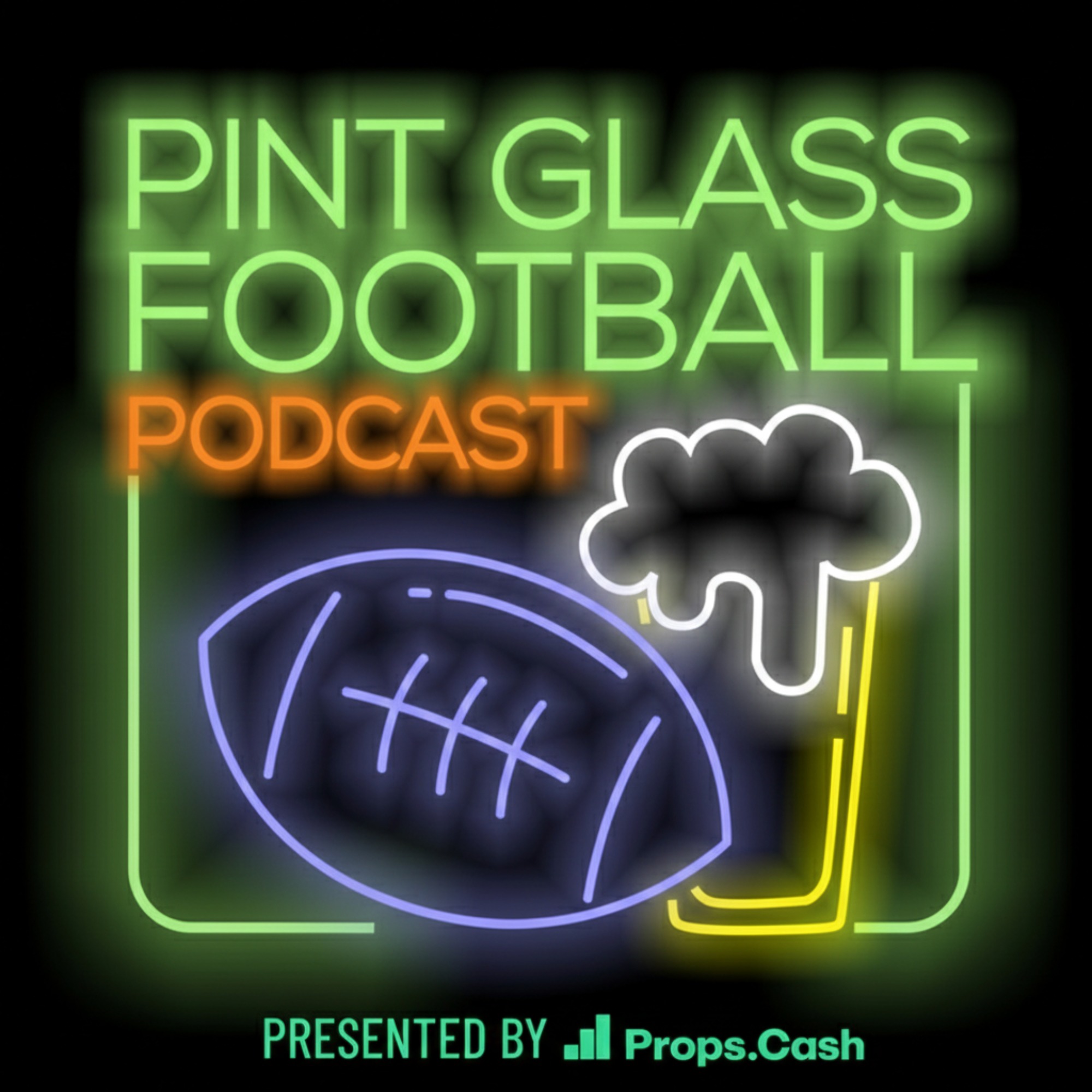Pint Glass Football Podcast: NFL and College Football