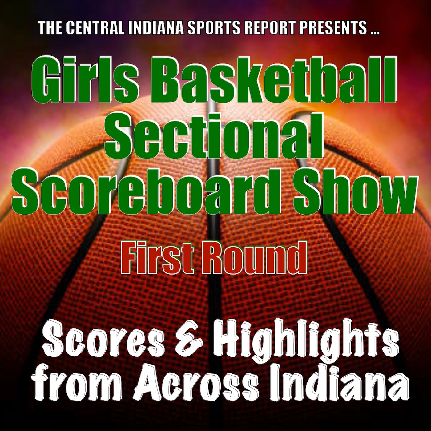 Girls Basketball Sectional Scoreboard Show (2.161.3) episode artwork