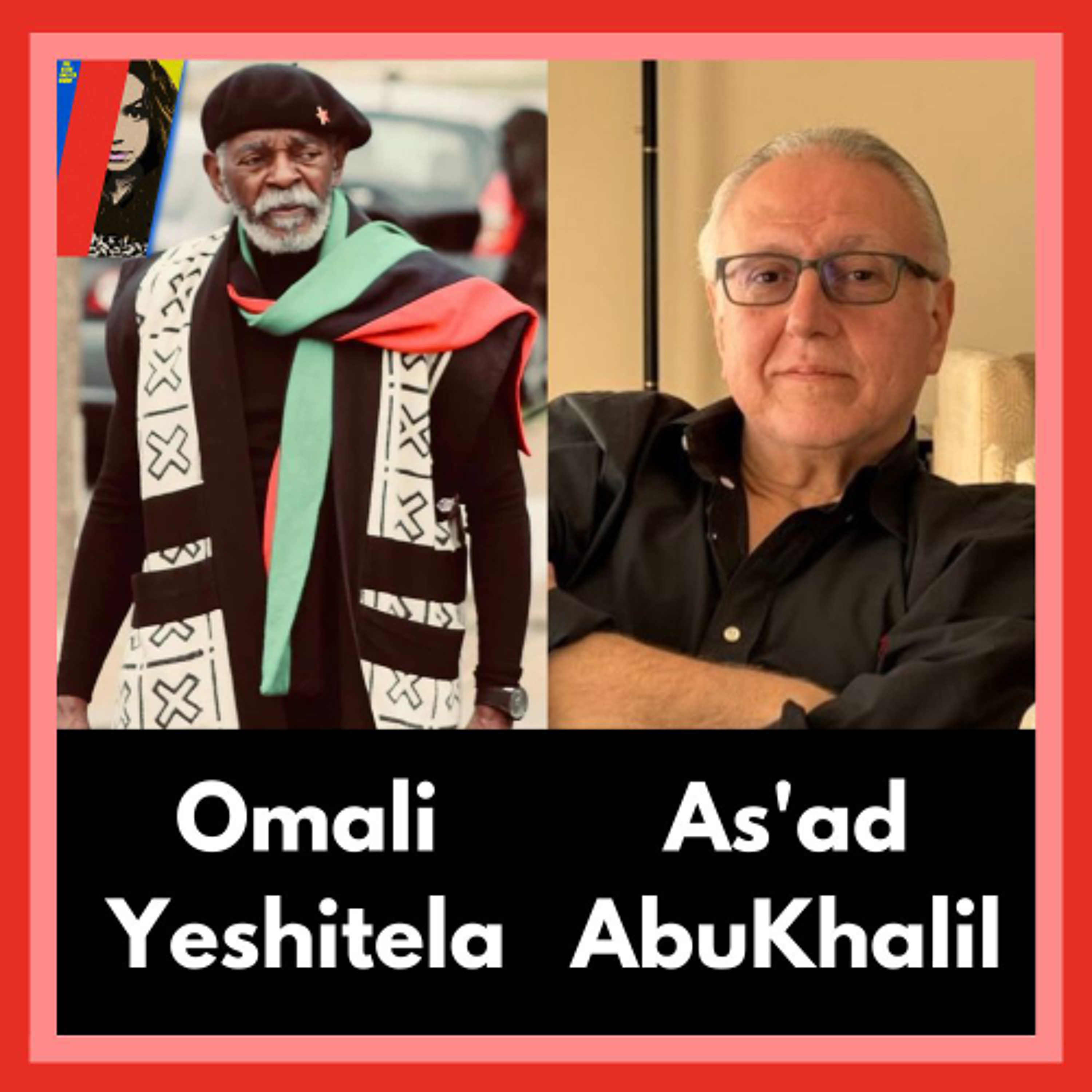 Lebanese Prof. Asad AbuKhalil On Israel/Lebanon, Convicted Activist Omali Yeshitela Calls Out Biden