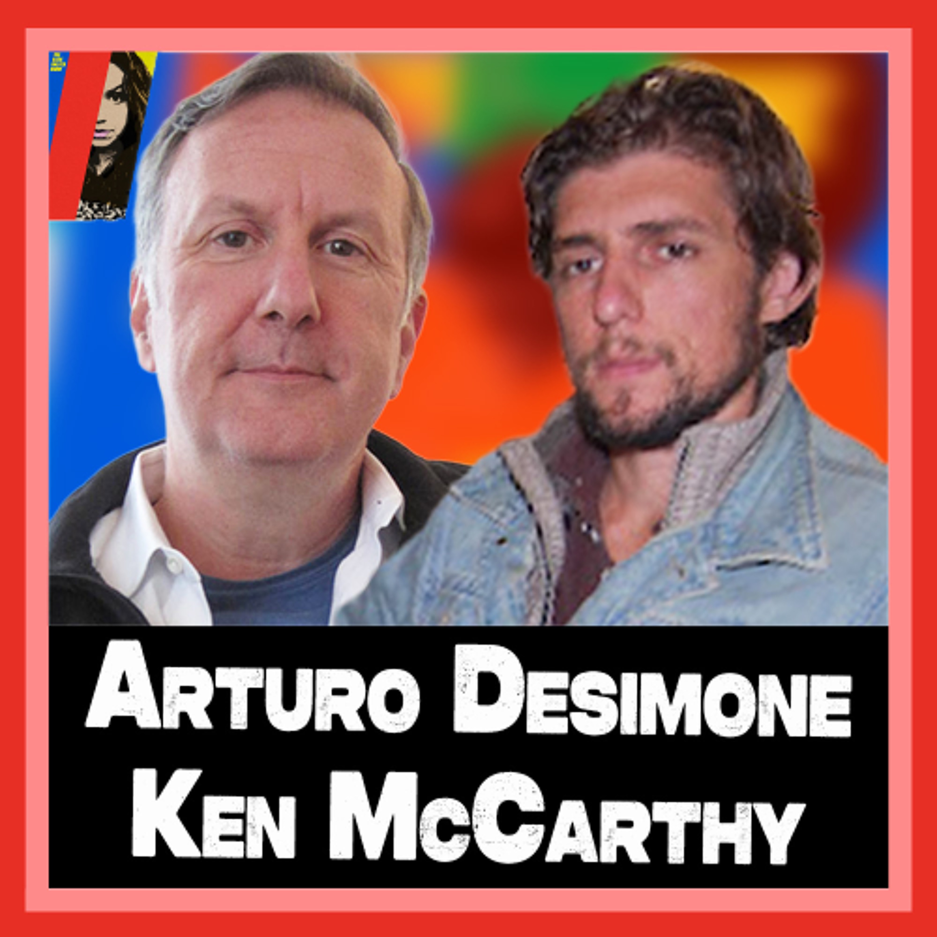 Israel’s ‘Secret’ Nukes & NATO Cover-Ups EXPOSED w/ Arturo Desimone & Ken McCarthy