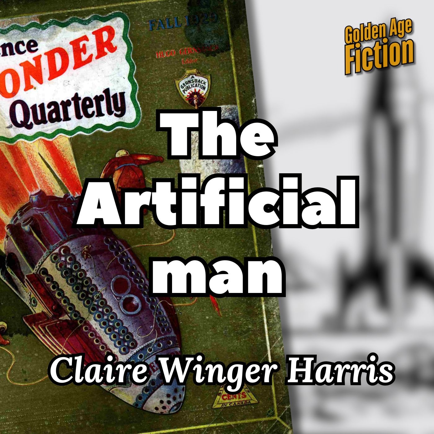 The Artificial Man, by Clare Winger Harris