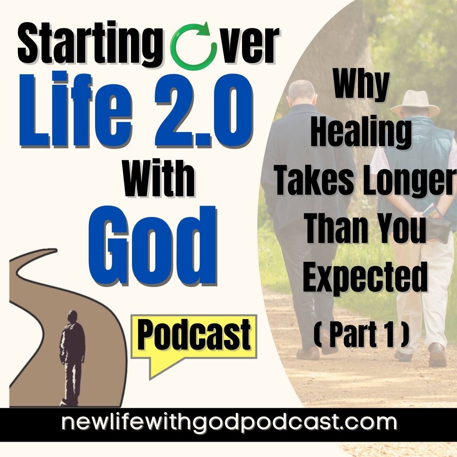 30: Why Healing Takes Longer Than You Expected (Part 1)