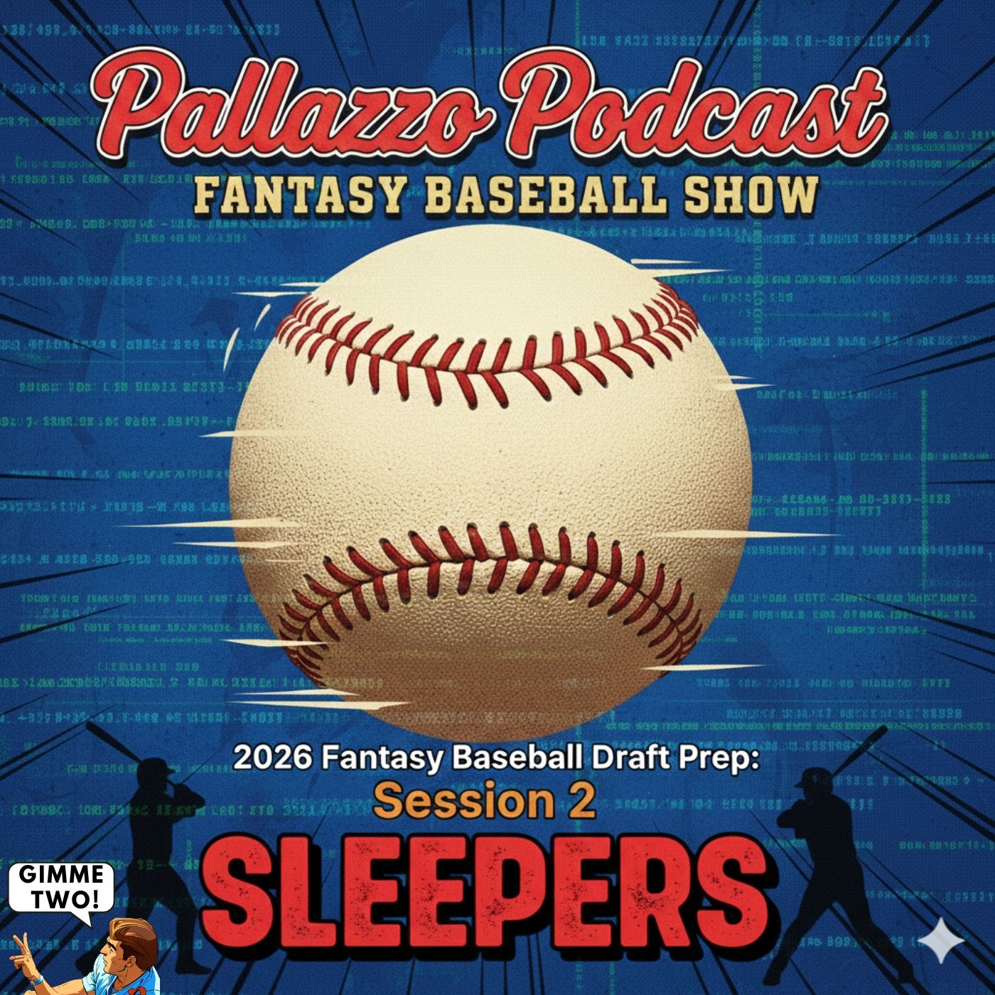 2026 Fantasy Baseball Draft Prep: Session #2 | February 8th, 2026