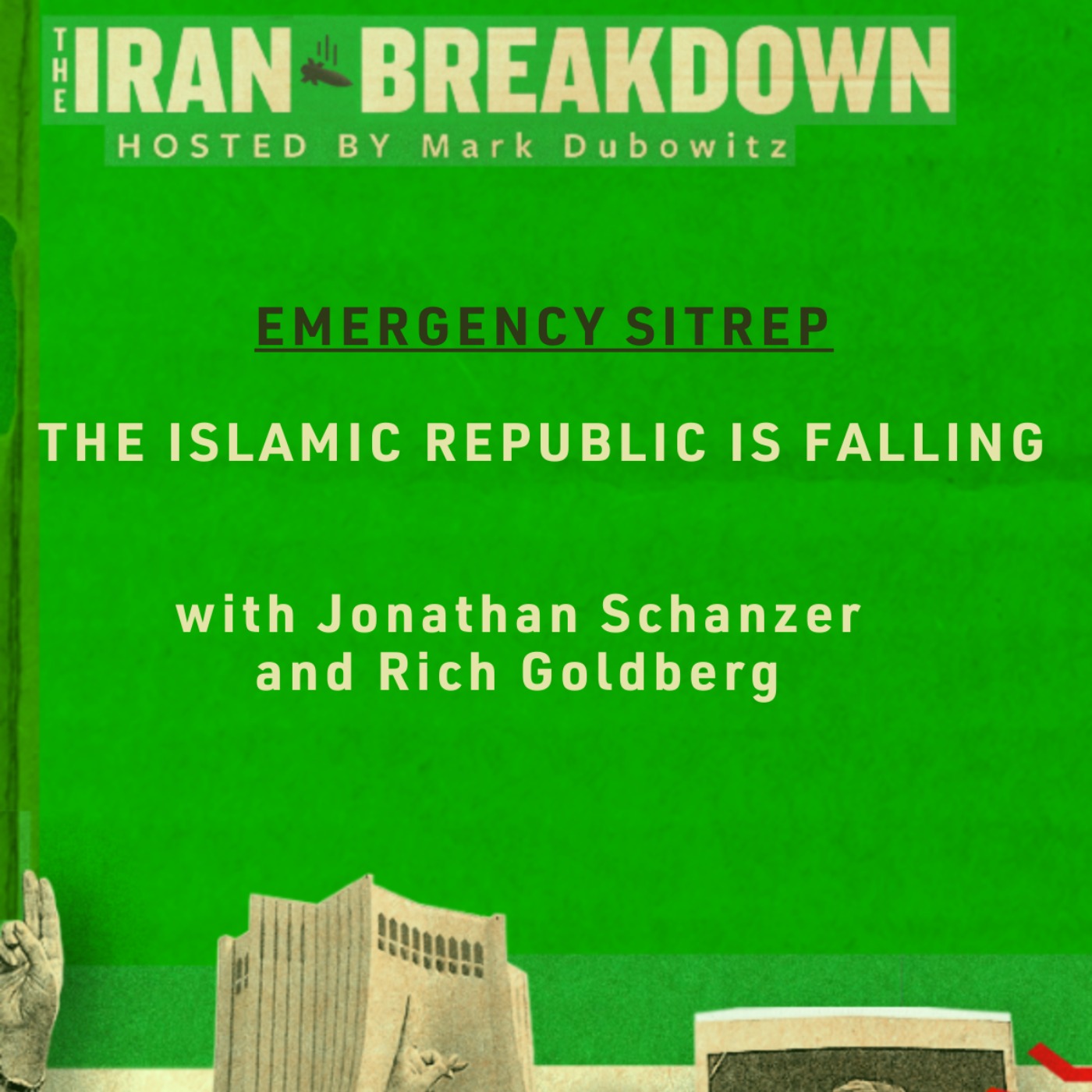 The Iran Breakdown with Mark Dubowitz