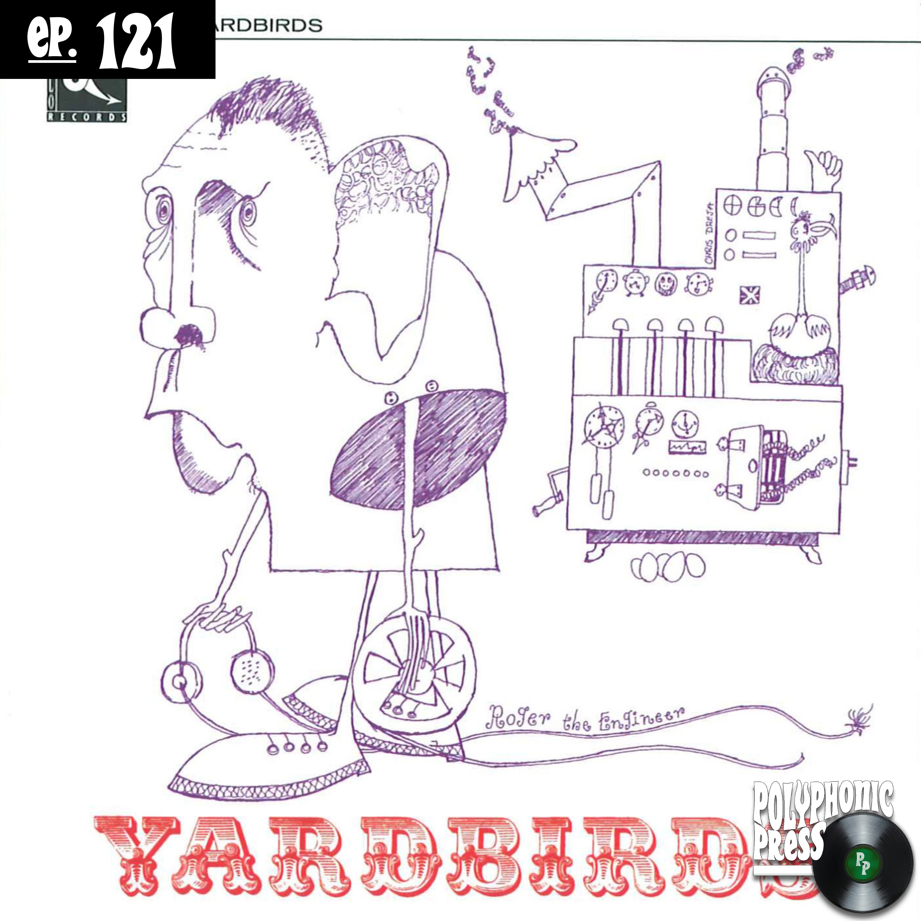 Roger the Engineer by The Yardbirds: Jeff Beck Unchained and the Weirdest British Rock of the 60s