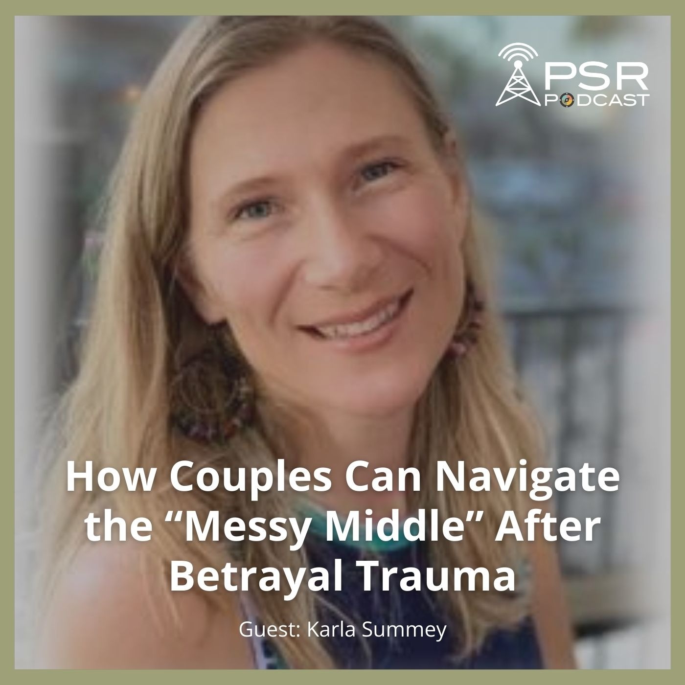 How Couples Can Navigate the "Messy Middle" After Betrayal Trauma