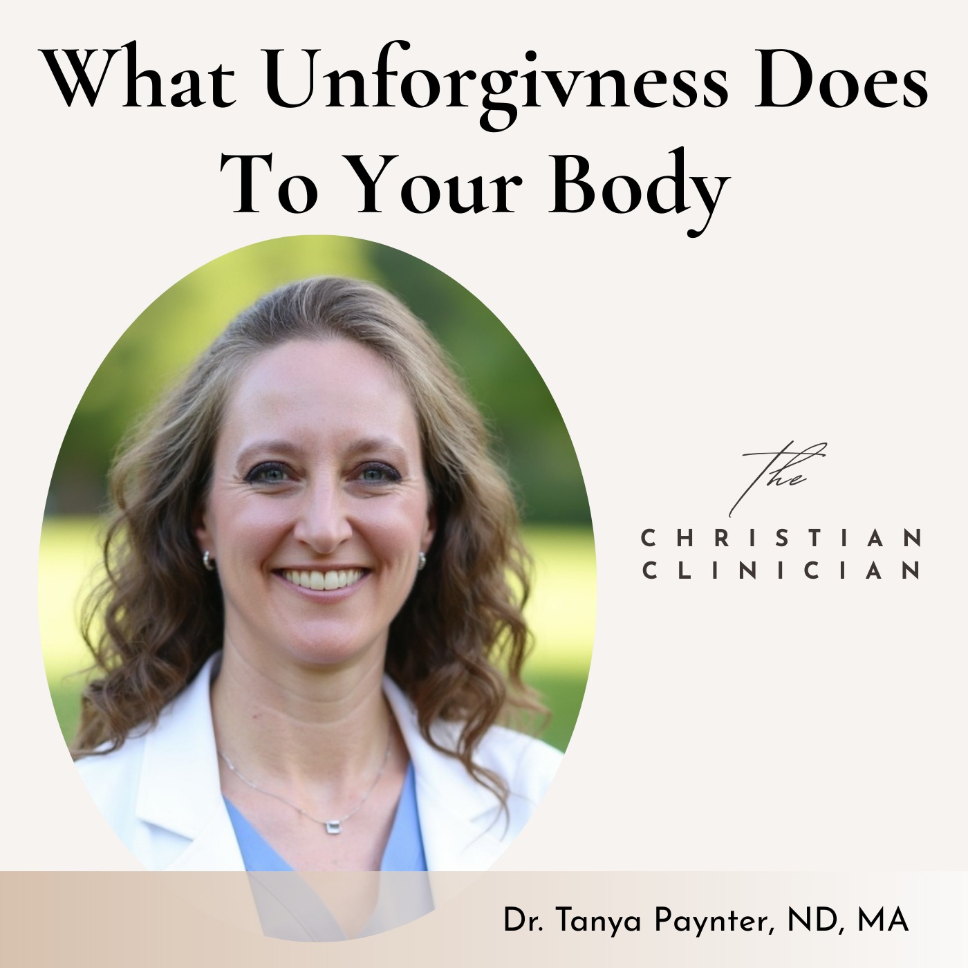 How Unforgiveness Affects Your Body (S3E9) episode artwork