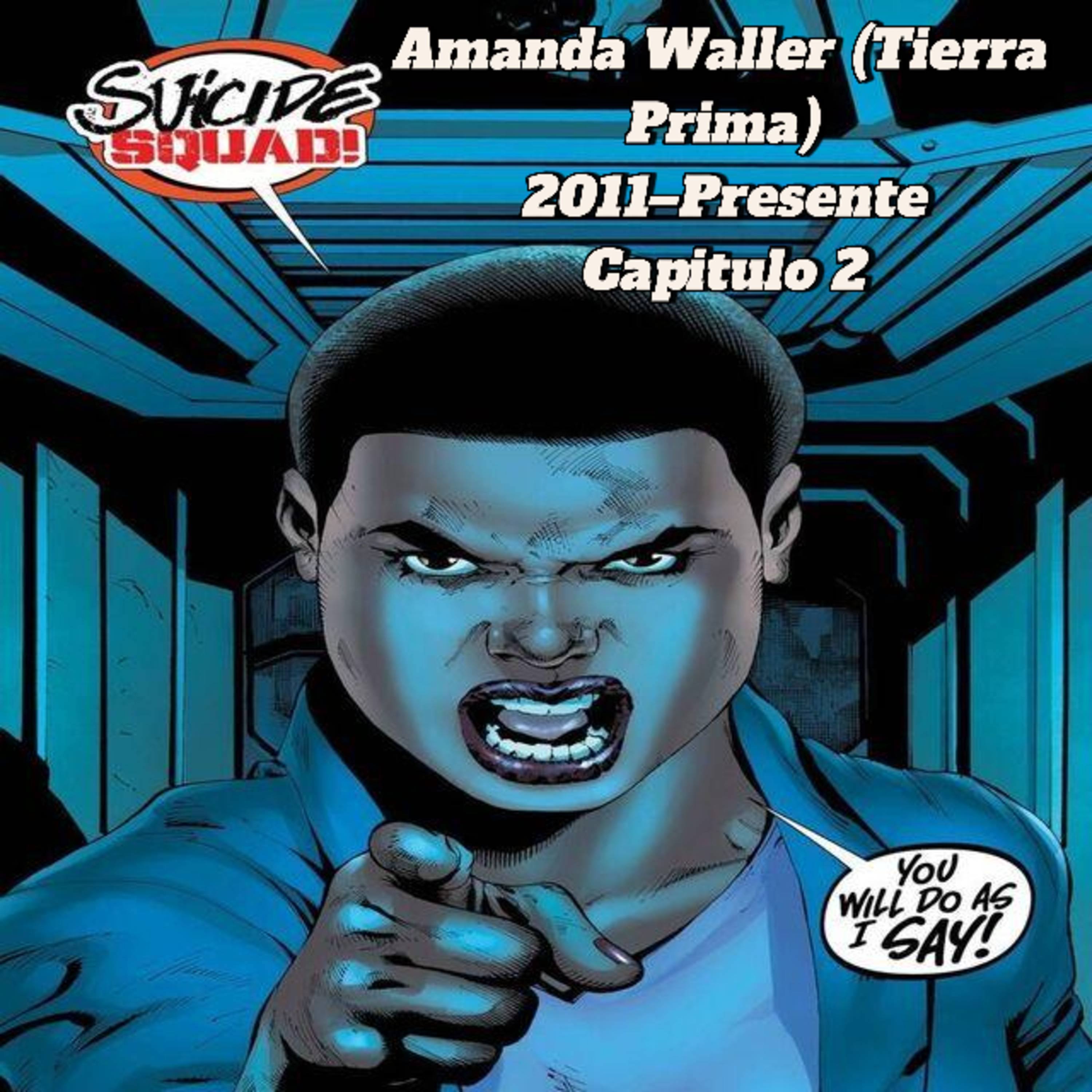 Amanda Waller (Tierra Prima) 2011–Presente / Capitulo 2 episode artwork