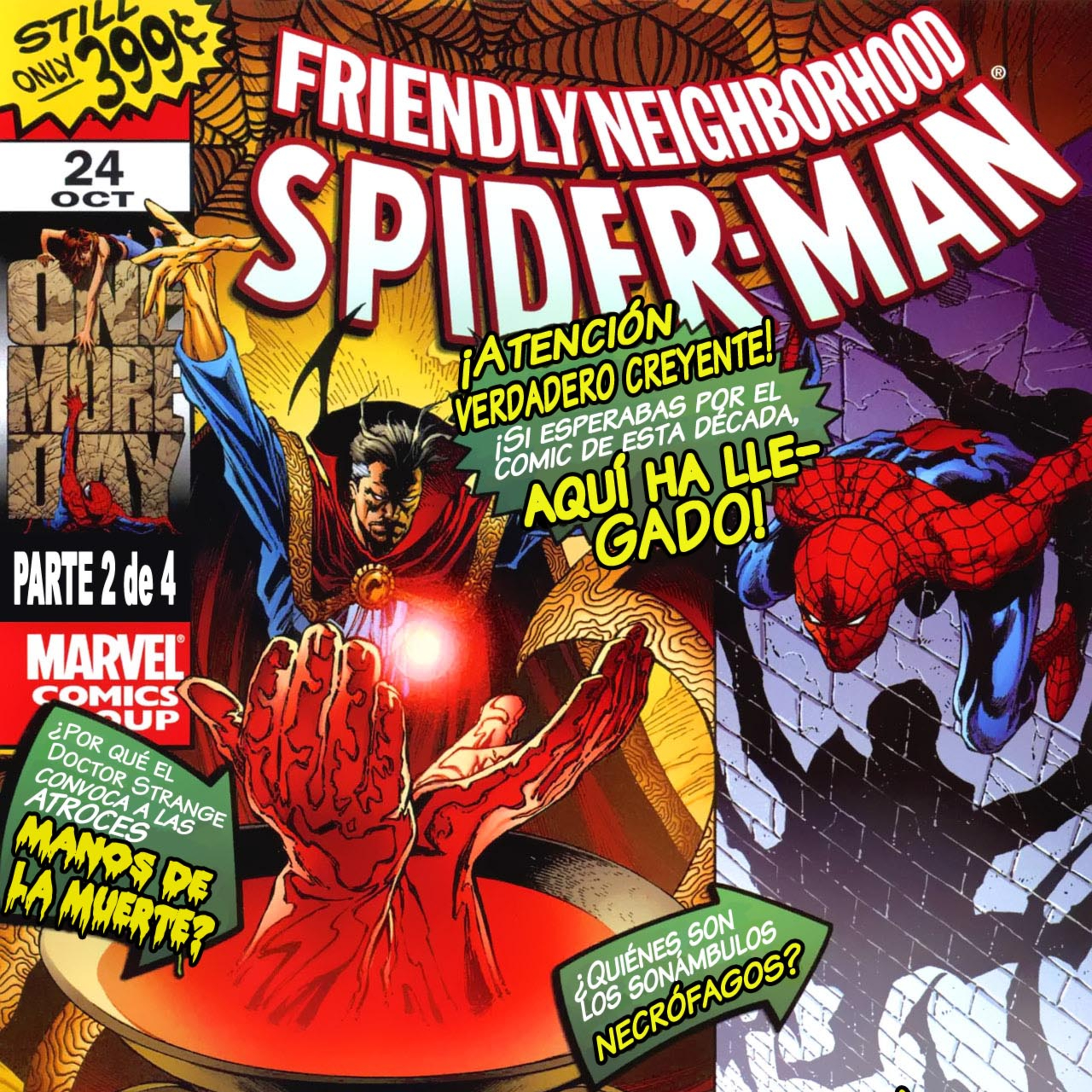 One More Day / Un Dia Mas Parte 2 [Friendly Neighborhood Spider-Man #24] Español episode artwork
