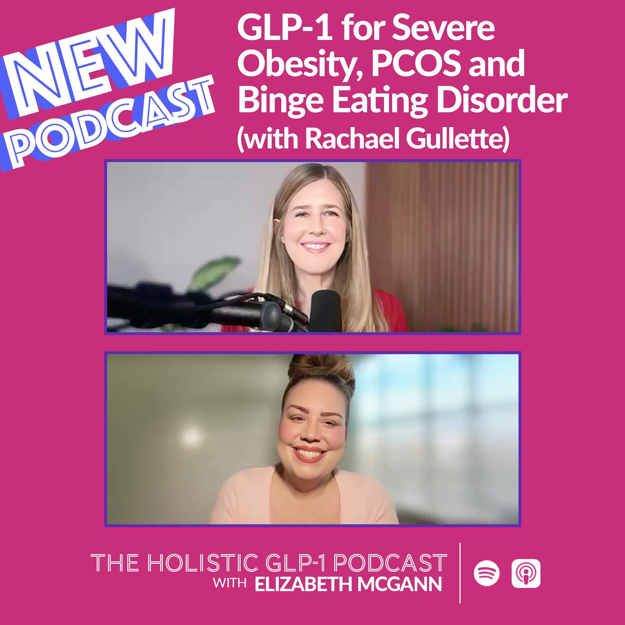 GLP-1 for Severe Obesity, PCOS and Binge Eating Disorder (with Rachael Gullette) GLP-1 for Severe Obesity, PCOS and Binge Eating Disorder (with Rachael Gullette)