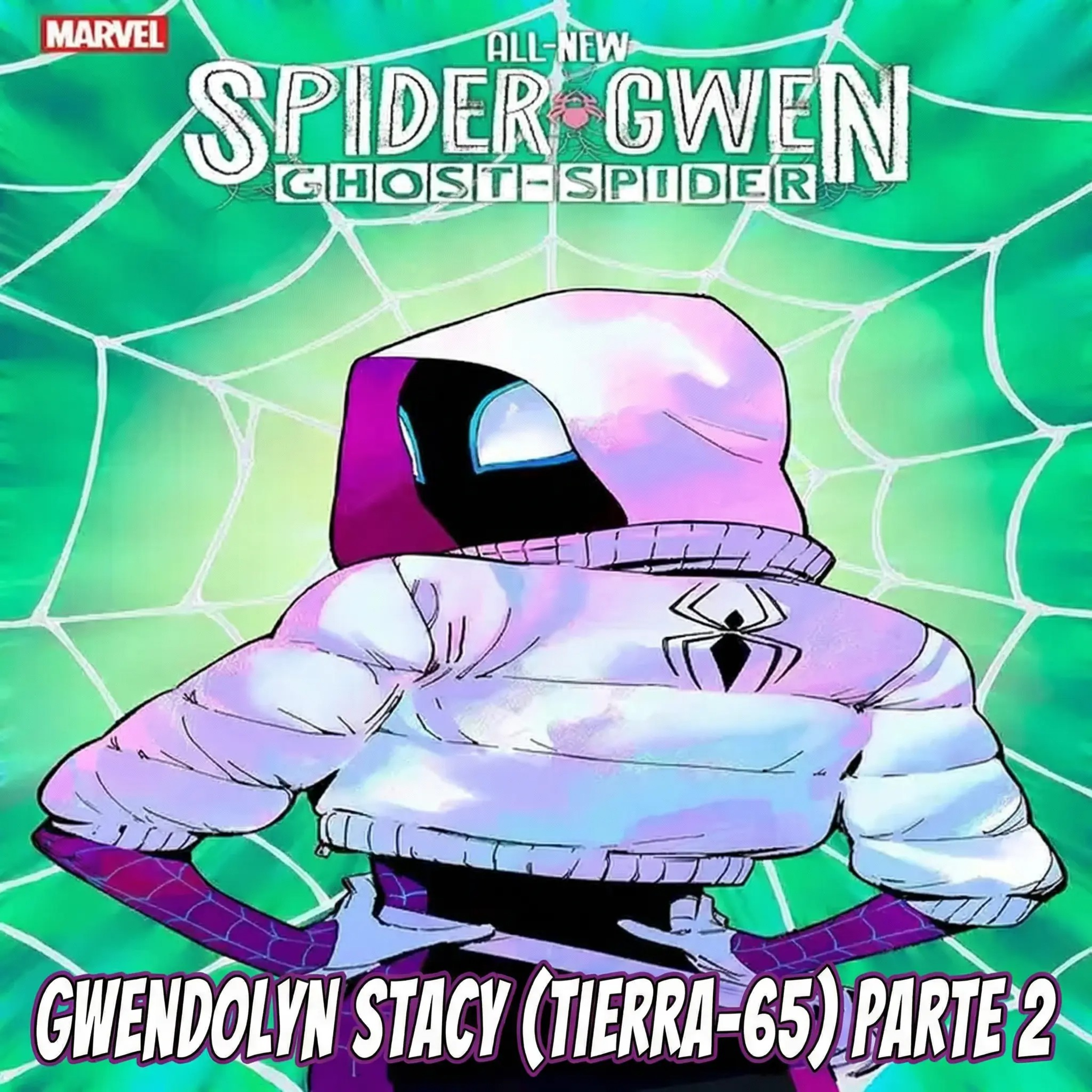Gwendolyn Stacy (Tierra-65) parte 2 / Biografía episode artwork