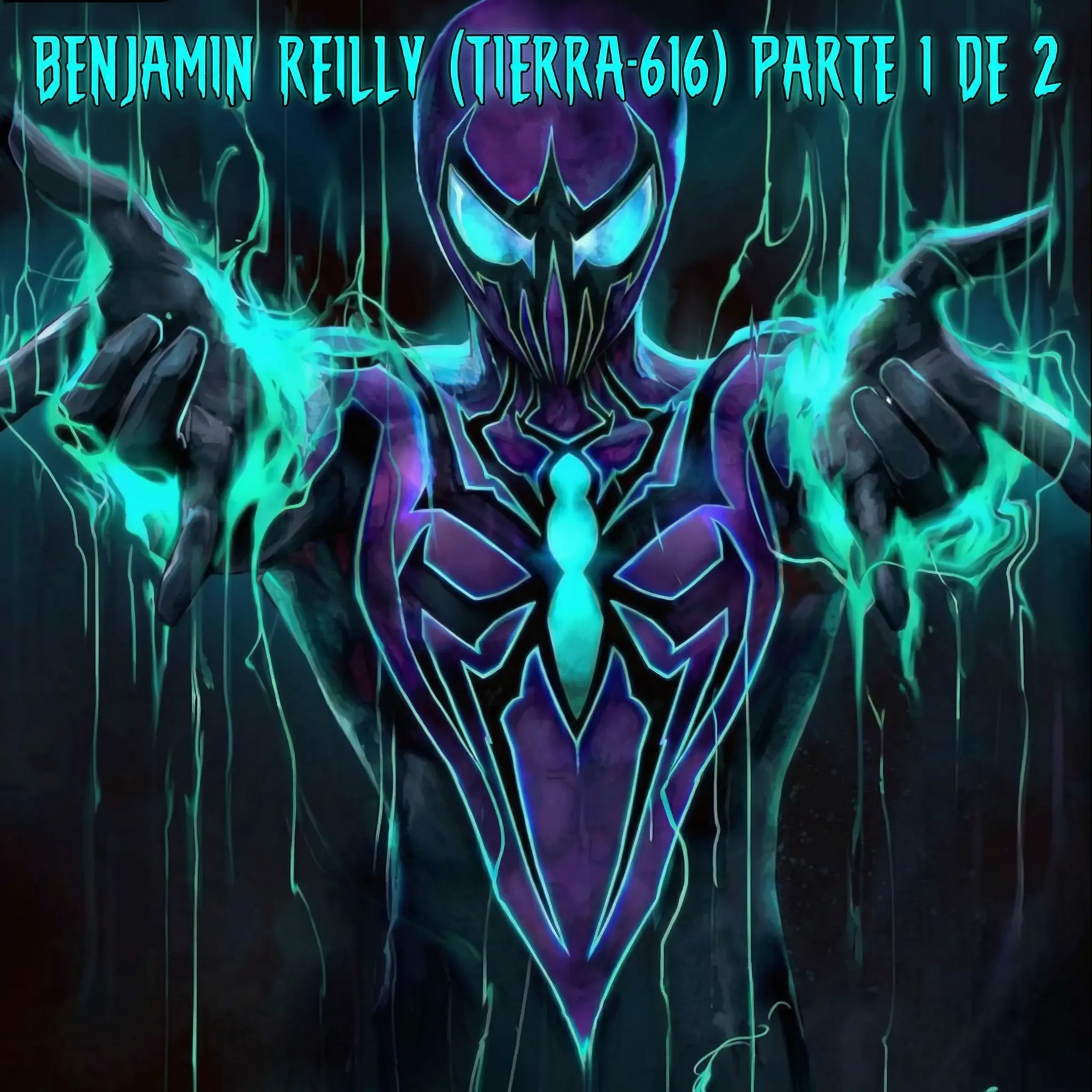 Benjamin Reilly (Tierra-616) Parte 2 de 2 episode artwork