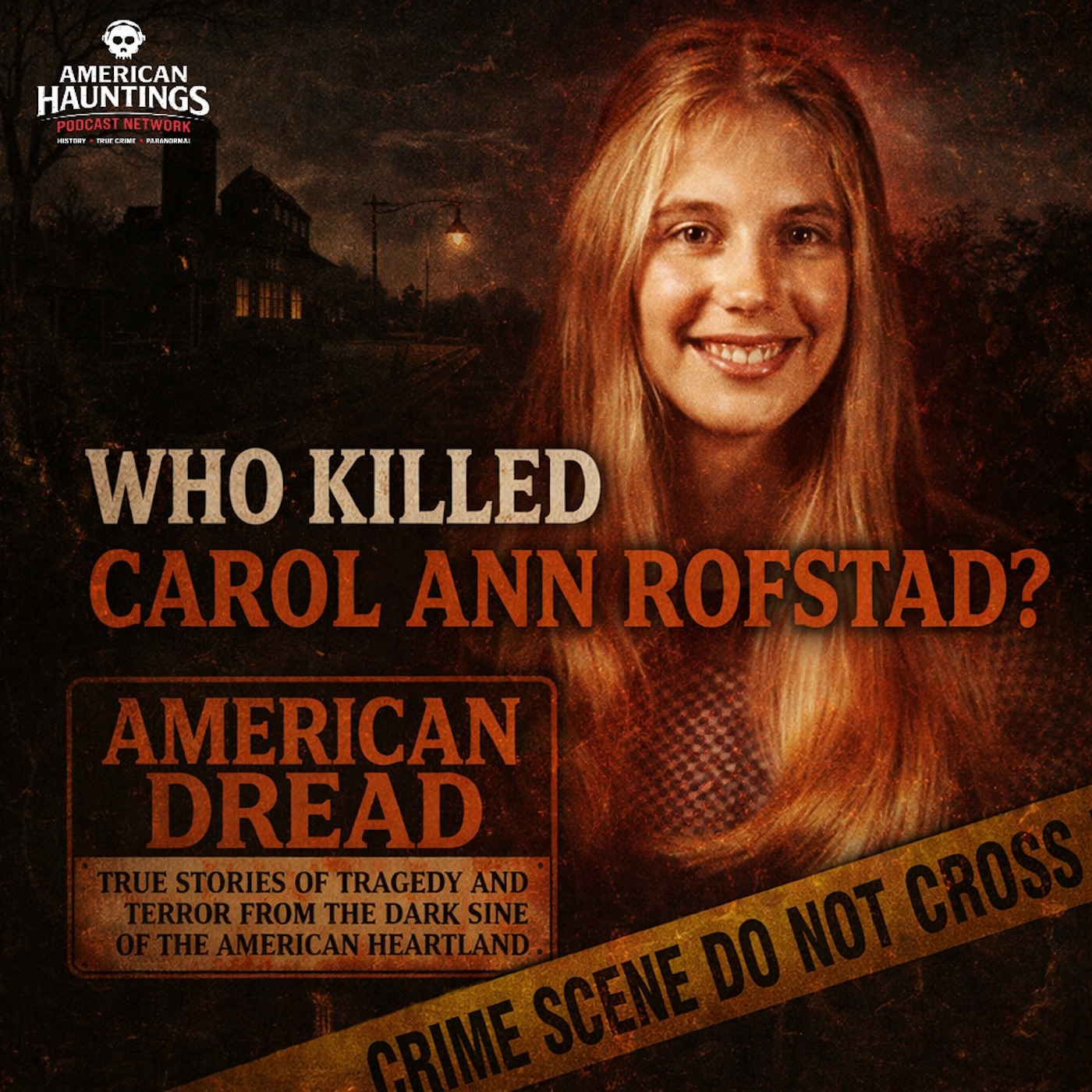 American Dread: The Girl Who Never Reached the Door