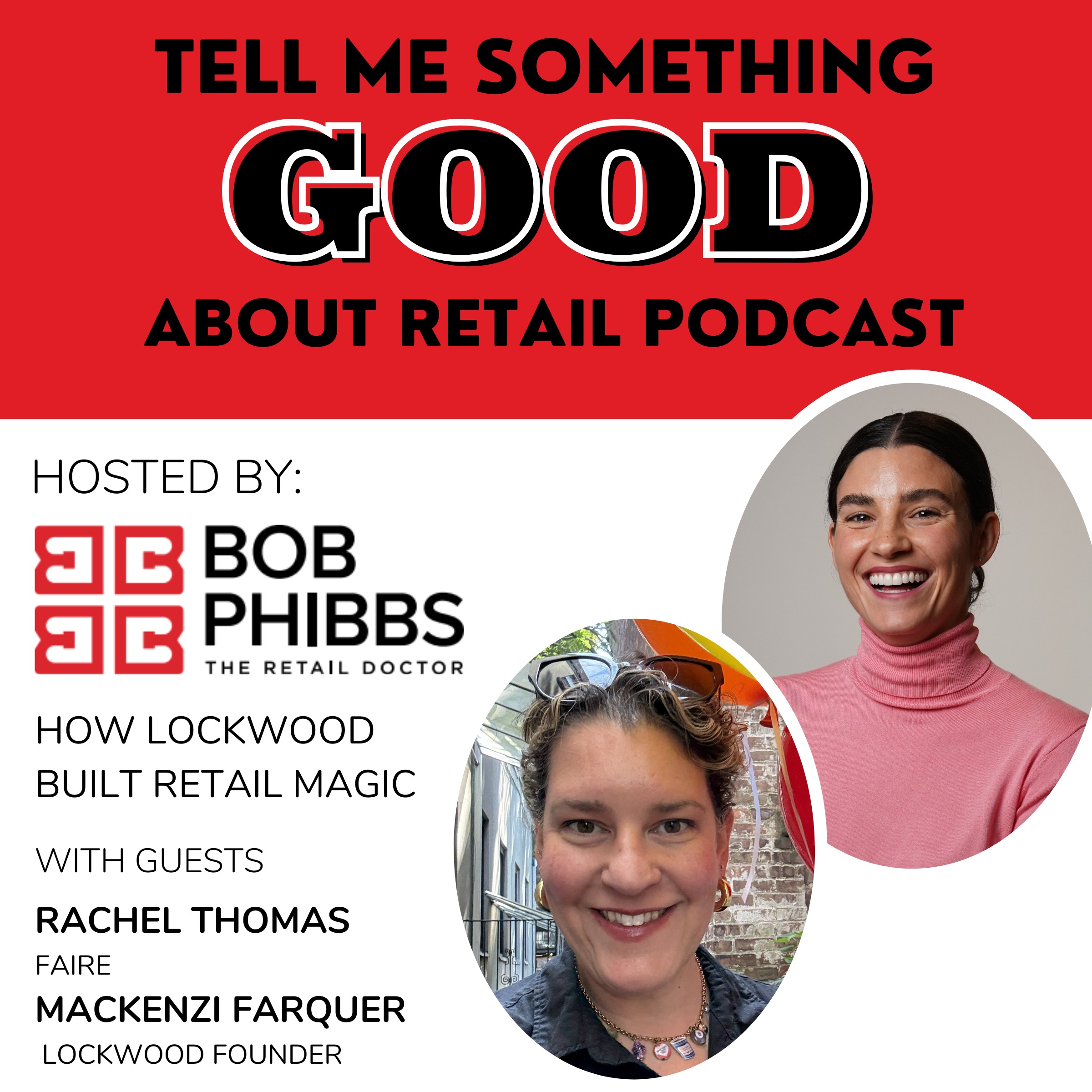 How Lockwood Built Retail Magic