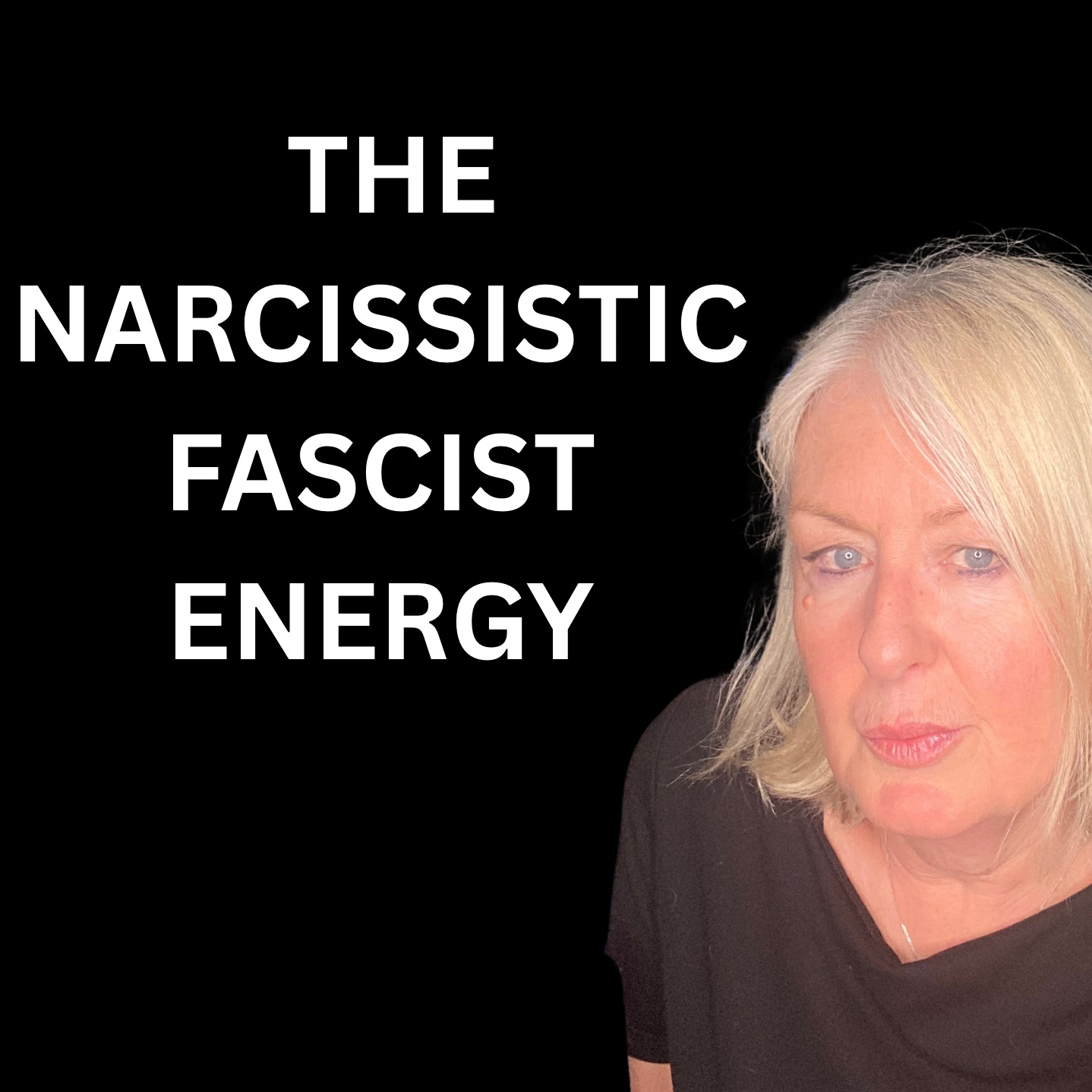 The Narcissist Is a Fascist Energetically | Radical Acceptance & Light Will Prevail The Narcissist Is a Fascist Energetically | Radical Acceptance & Light Will Prevail