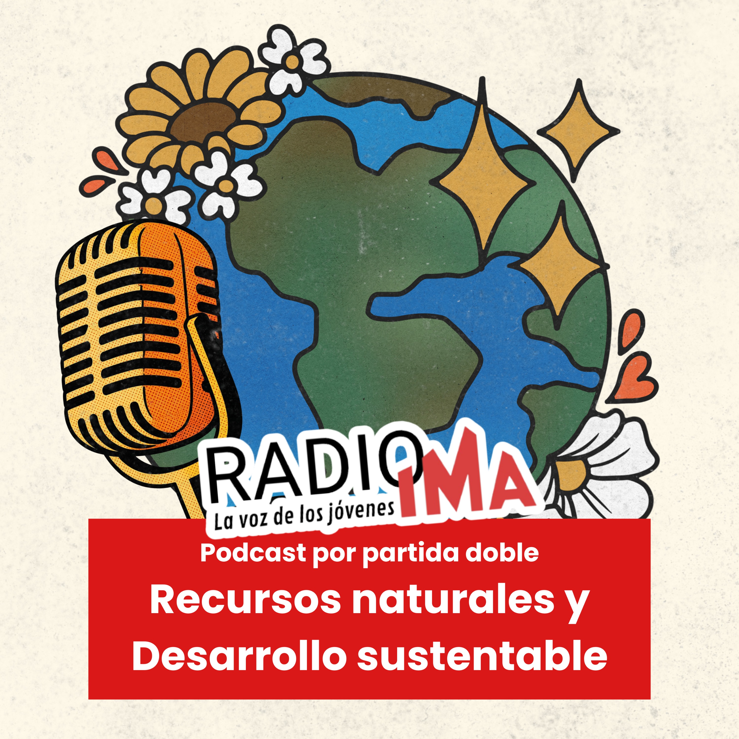 Podcast doble - Recursos naturales y desarrollo sustentable episode artwork