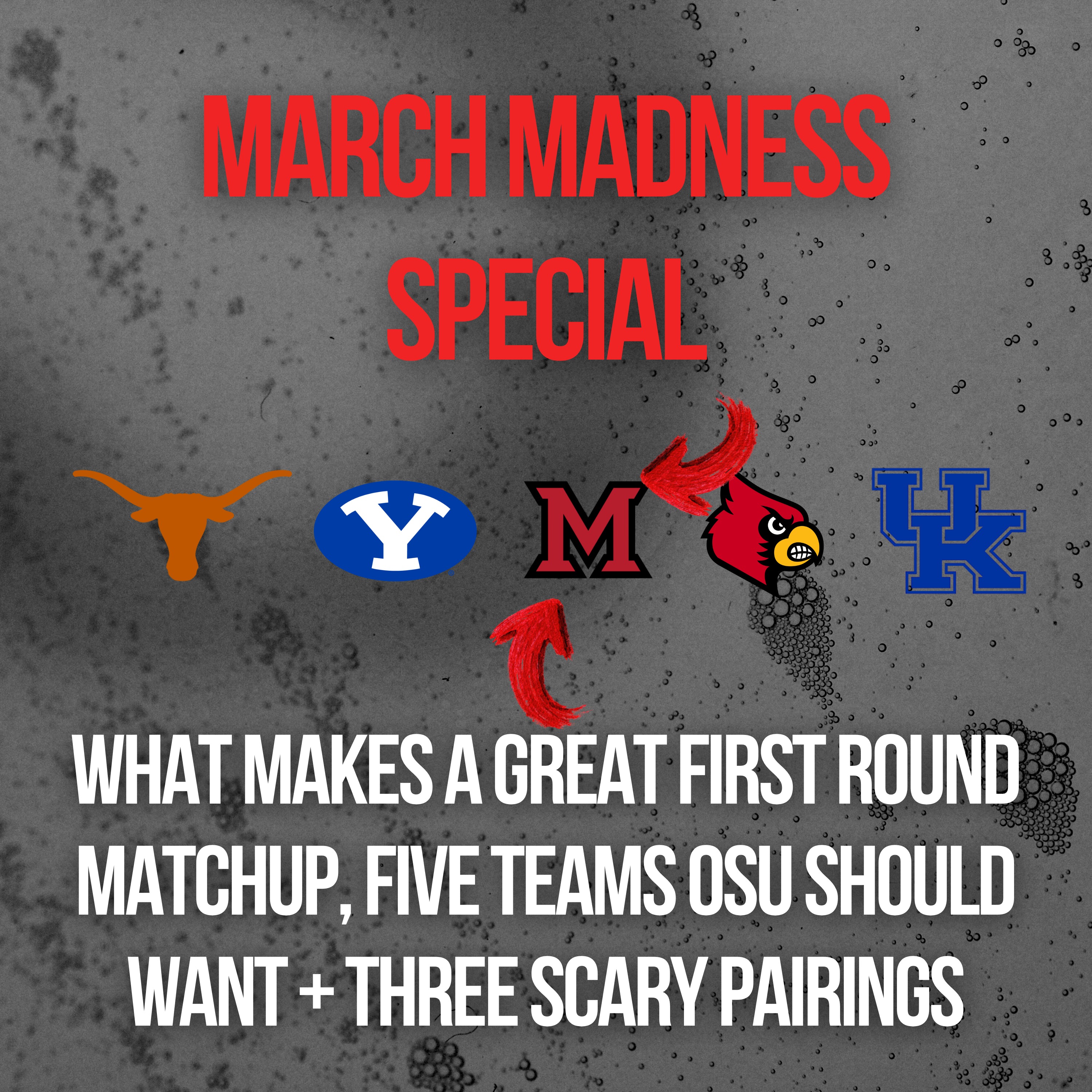 Save This for Selection Sunday: Ohio State's Best Case and Worst Case First Round Opponents episode artwork