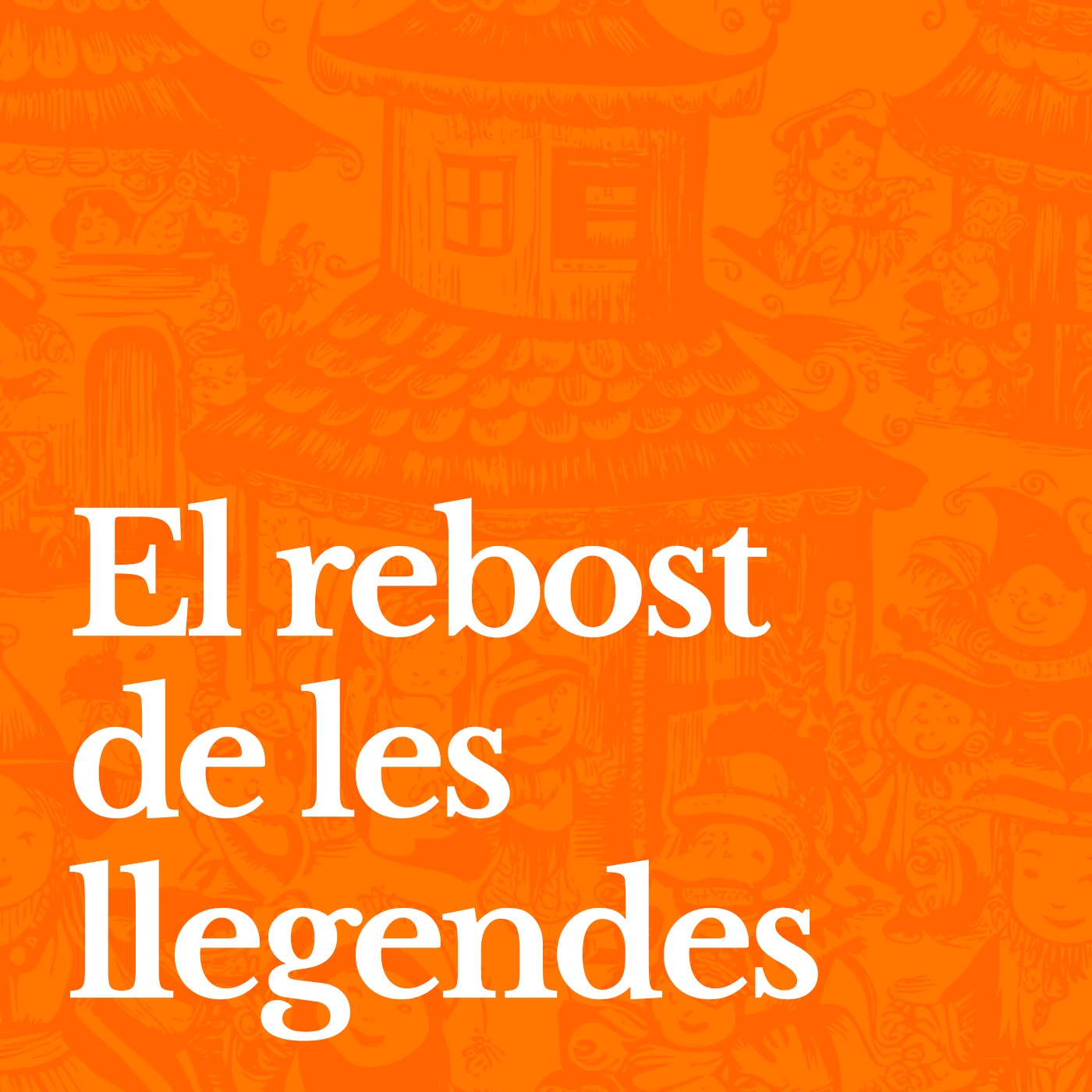 El rebost de les llegendes